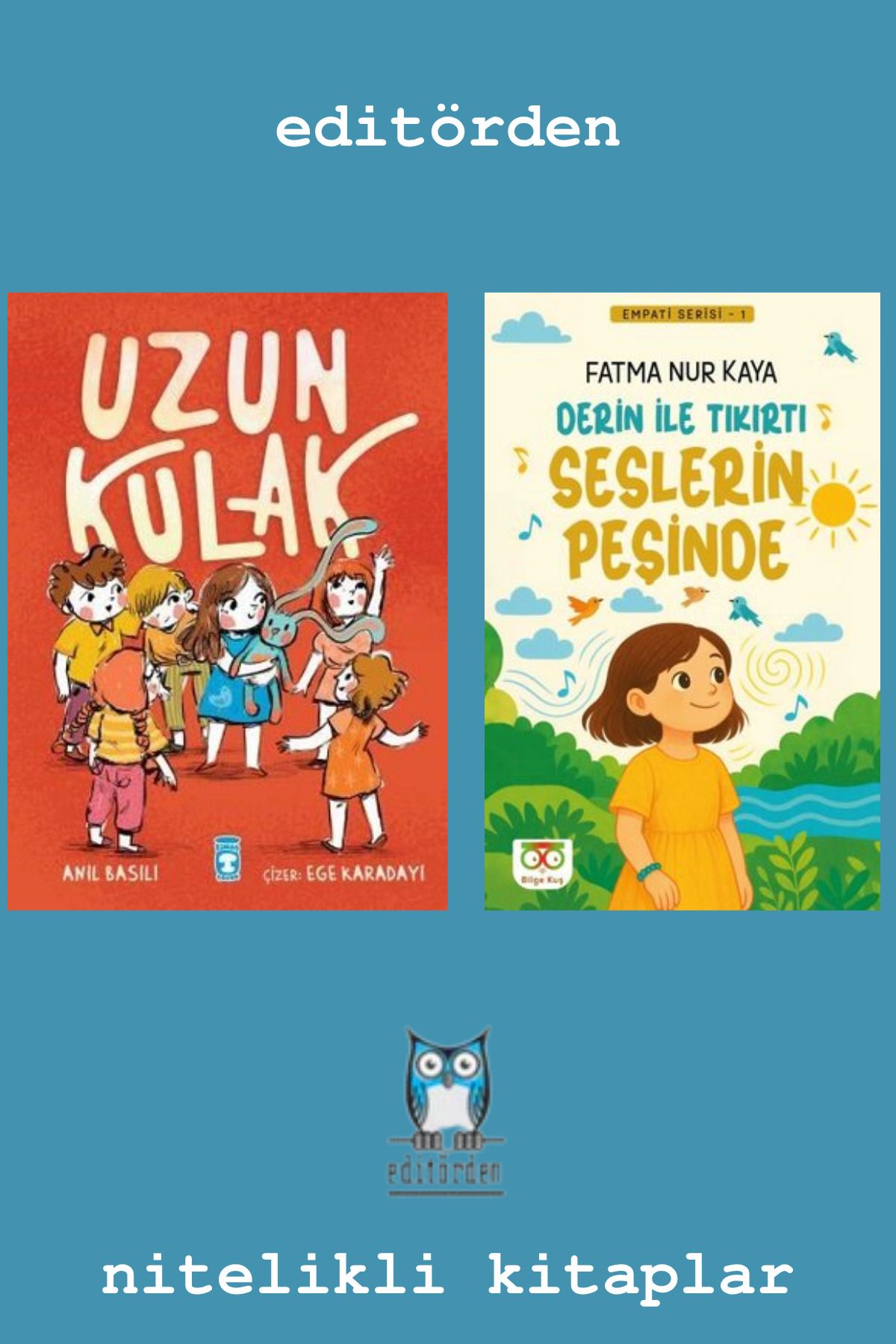 Timaş Çocuk Uzun Kulak - Derin İle Tıkırtı Seslerin Peşinde / Fatma Nur Kaya