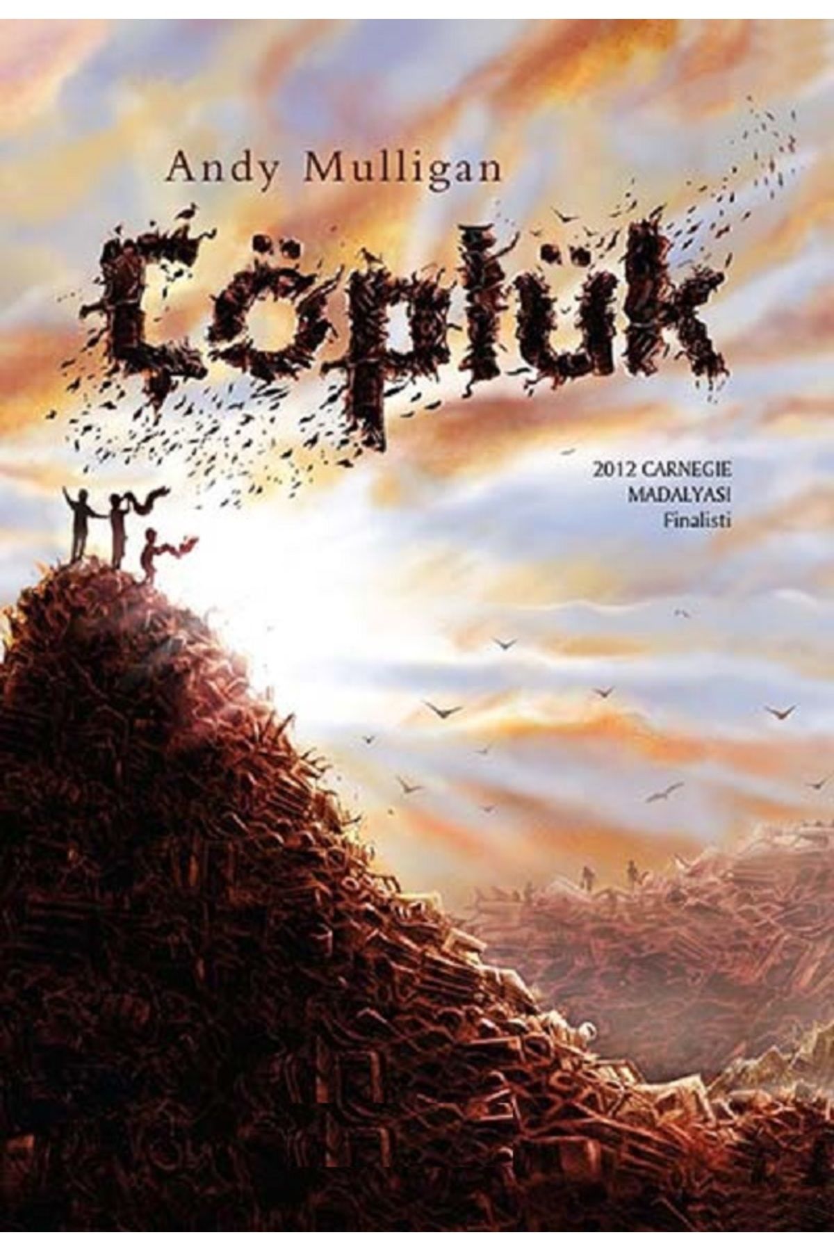 Bloomsbury Çöplük - Andy Mulligan