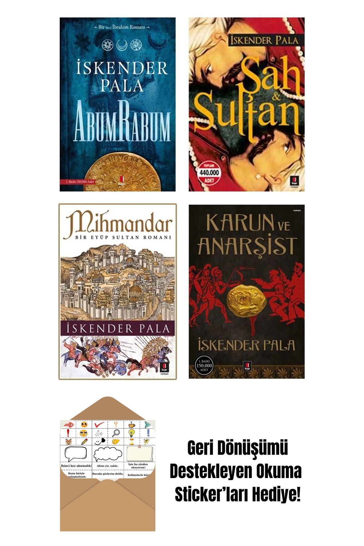 Kapı Yayınları Abum Rabum - Şah Ve Sultan - Mihmandar - Karun Ve Anarşist (4 Kitap Set) + Okuma Sticker'ları