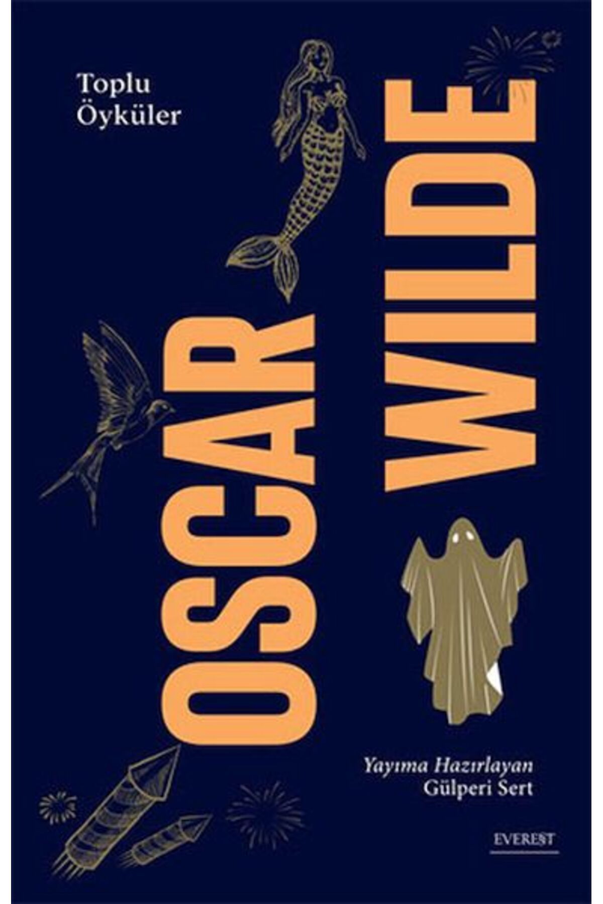 Everest Yayınları Oscar Wilde - Toplu Öyküler
