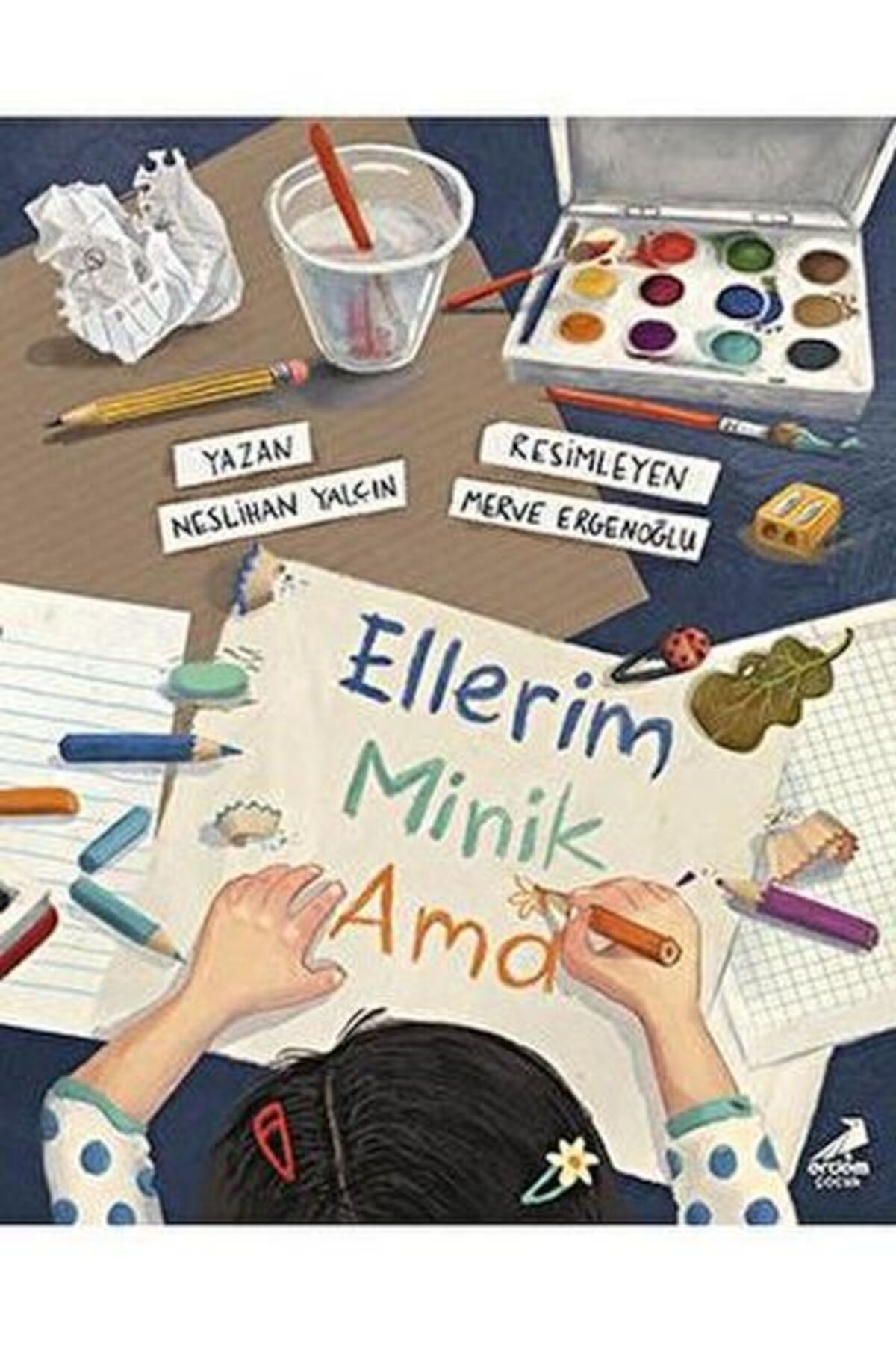 Erdem Çocuk Ellerim Minik Ama