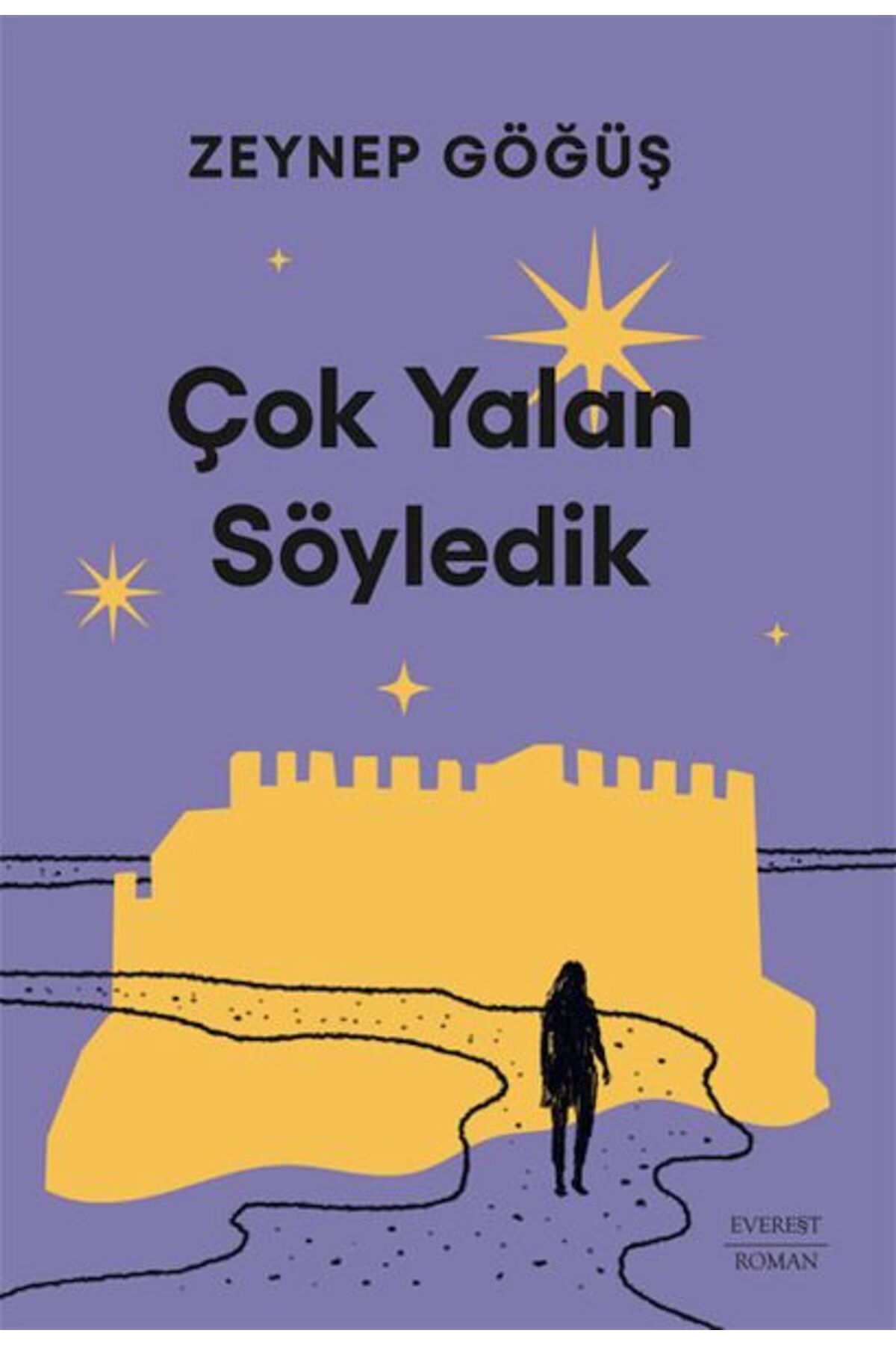 Everest Yayınları Çok Yalan Söyledik
