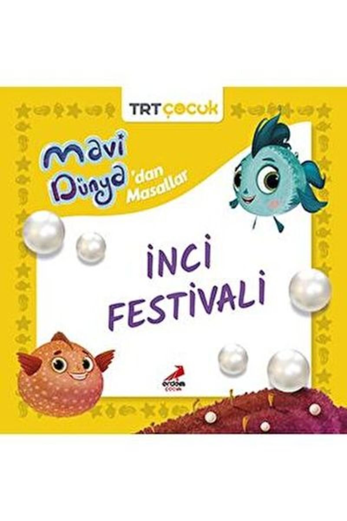 Erdem Çocuk Mavi Dünya’dan Masallar- İnci Festivali