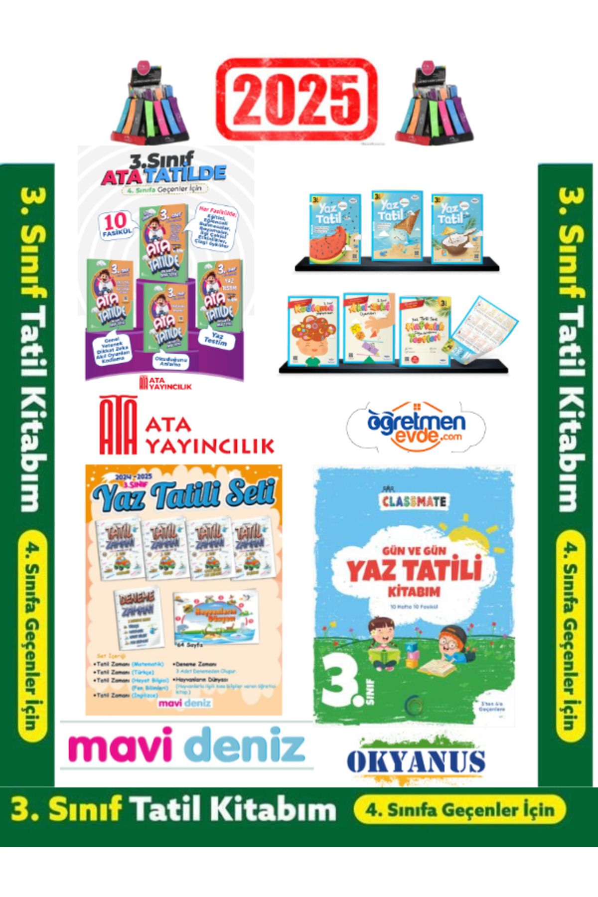 Fenomen Yayıncılık Ata 3.Sınıf Yaz Tatil+Öğr.Evde 3.Sınıf Yaz Tatil+Mavi Deniz 3.Sınıf Yaz +Okyanus 3.sınıf Yaz Tatil