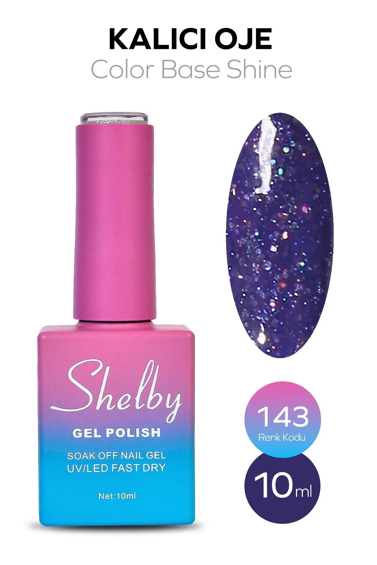 SHELBY 10 ML. A143 RENKLİ IŞILTILI KALICI OJE