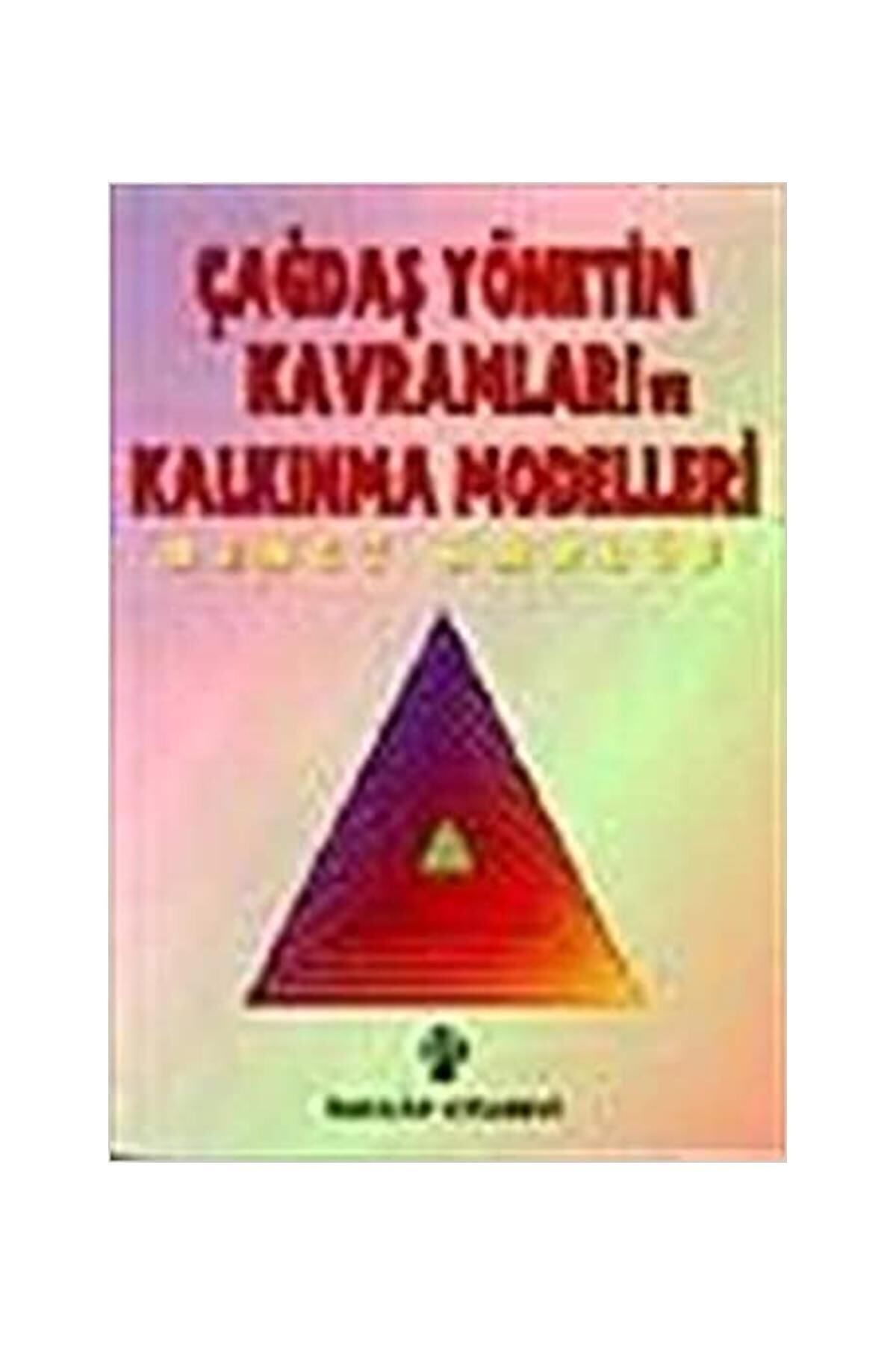 Literatürk Academia Çağdaş Yönetim Kavramları Ve Kalkınma Modelleri – Bengt Karlöf (1996 Basım)