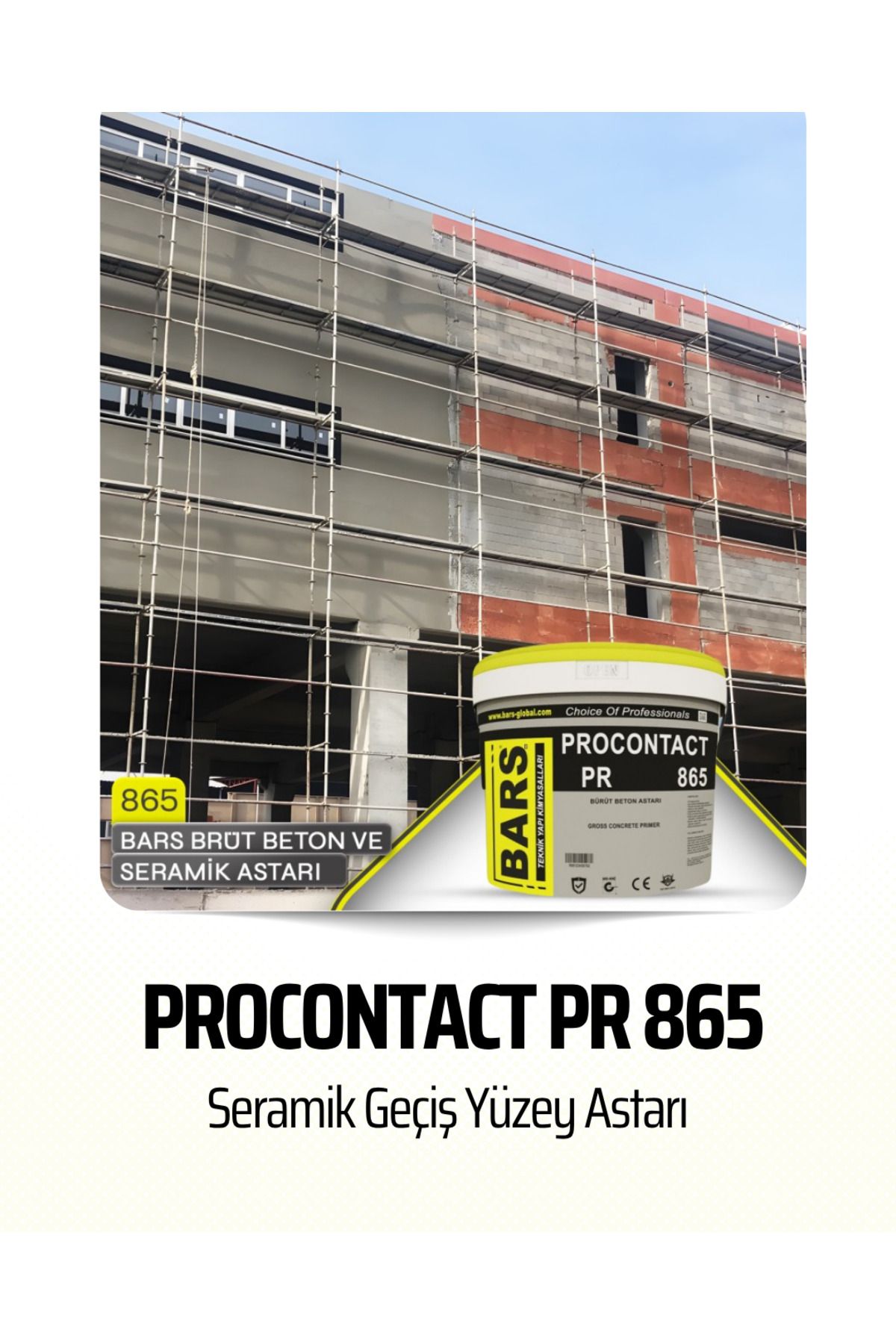BARS Seramik Üzeri Seramik Astarı PR 865 – Yüksek Aderanslı Su Bazlı Hazır Kullanım