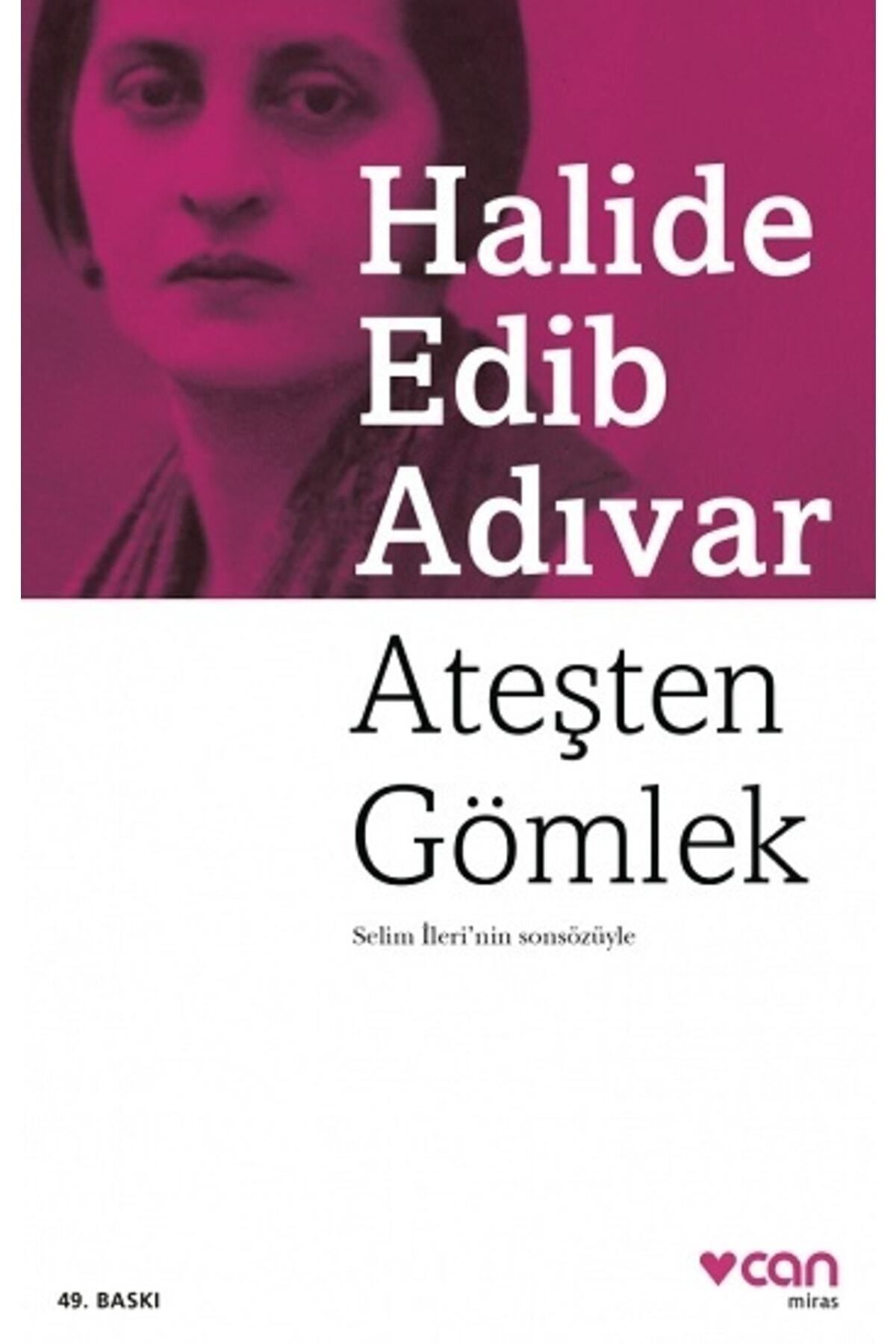 Can Yayınları Ateşten Gömlek | Can Yayınları 9789750723322