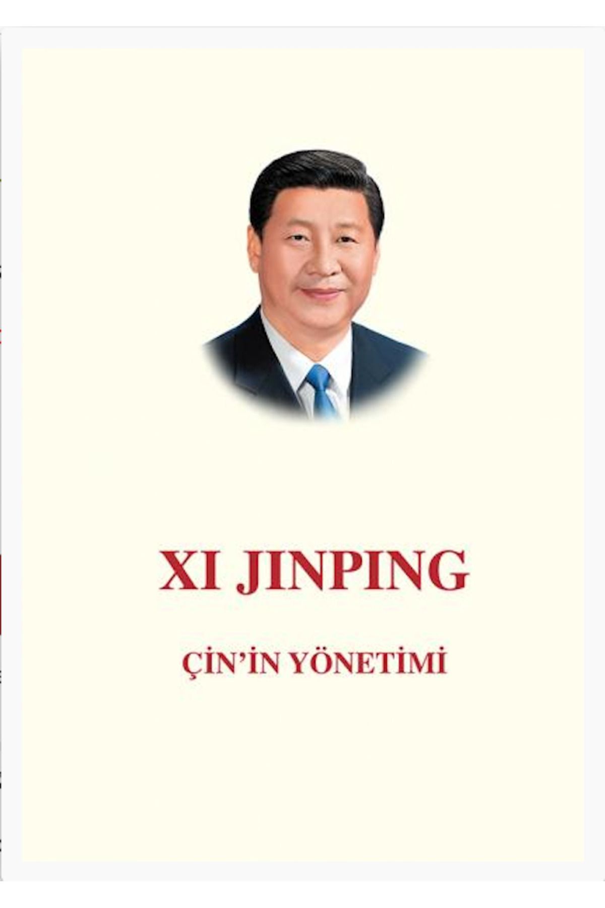 Kaynak Yayınları Çin'in Yönetimi Xi Jinping Kaynak Yayınları 9786051820491