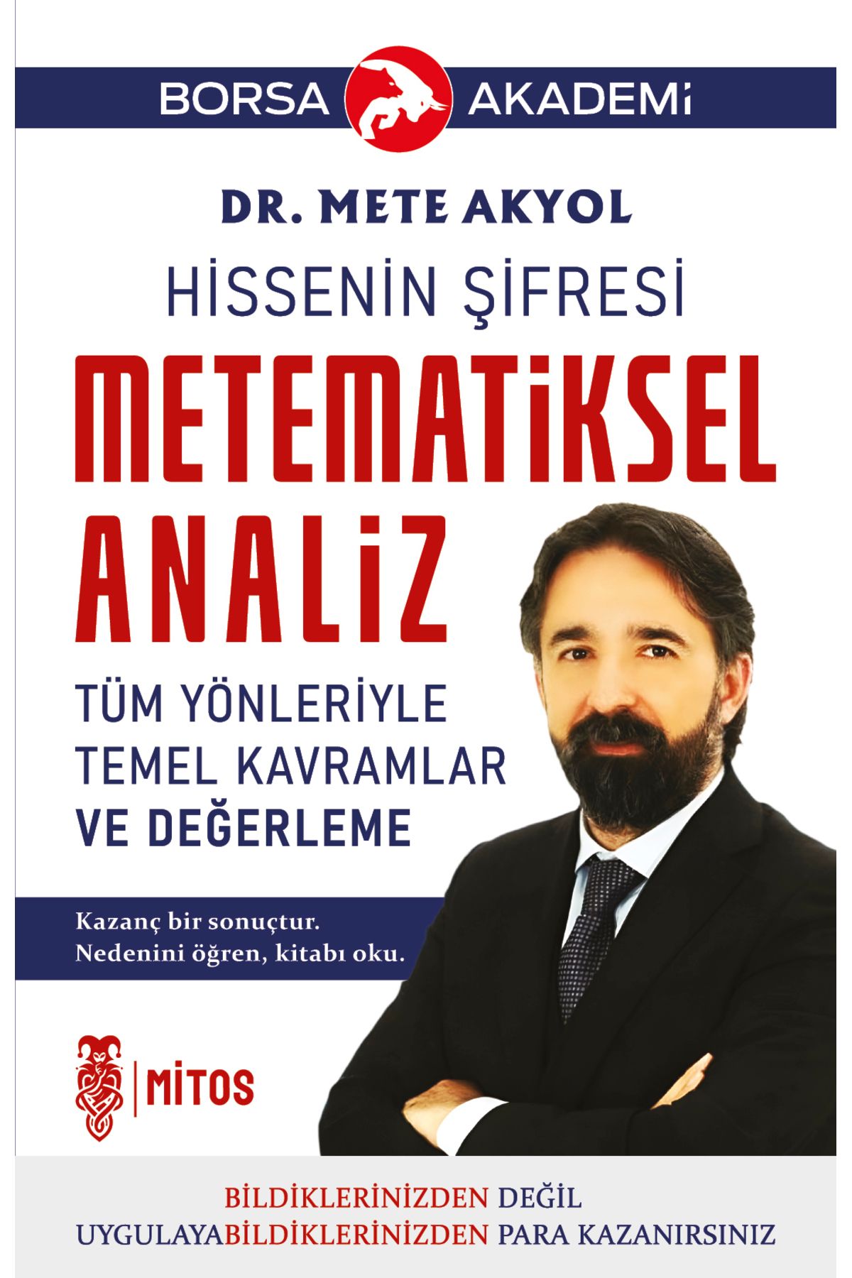 Mitos Boyut Yayınları Metematiksel Analiz / Tüm Yönleriyle Temel Kavramlar ve Değerleme - Hissenin Şifresi