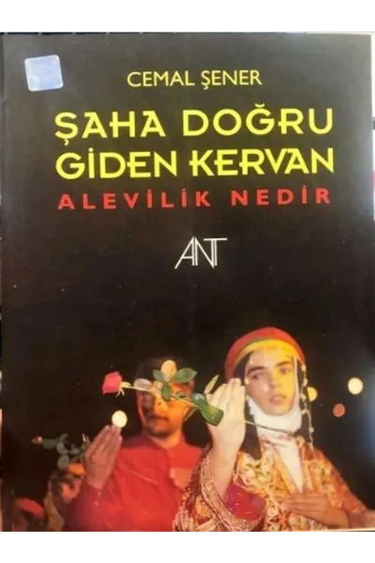 Afa Yayınları Şaha Doğru Giden Kervan Ant Yayınları
