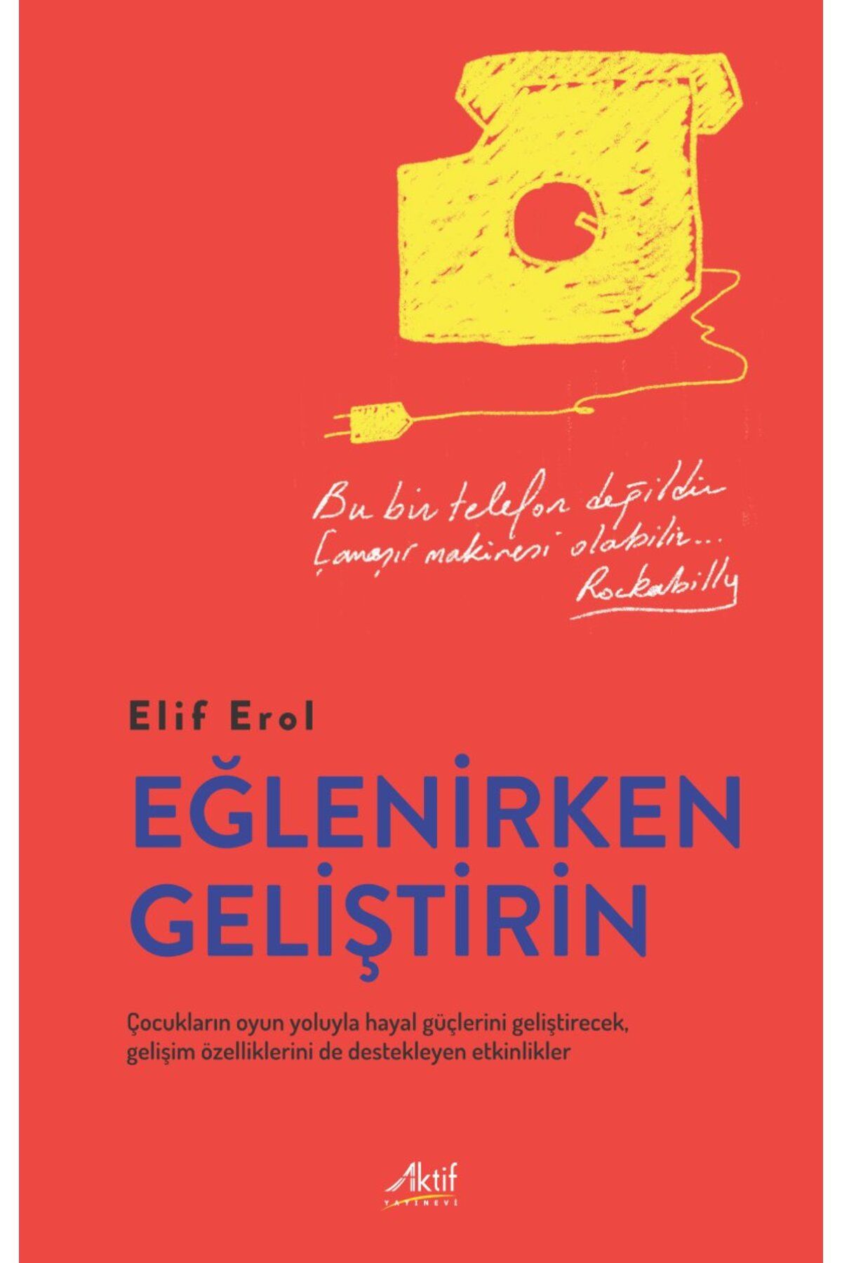 Aktif Yayınları Eğlenirken Geliştirin