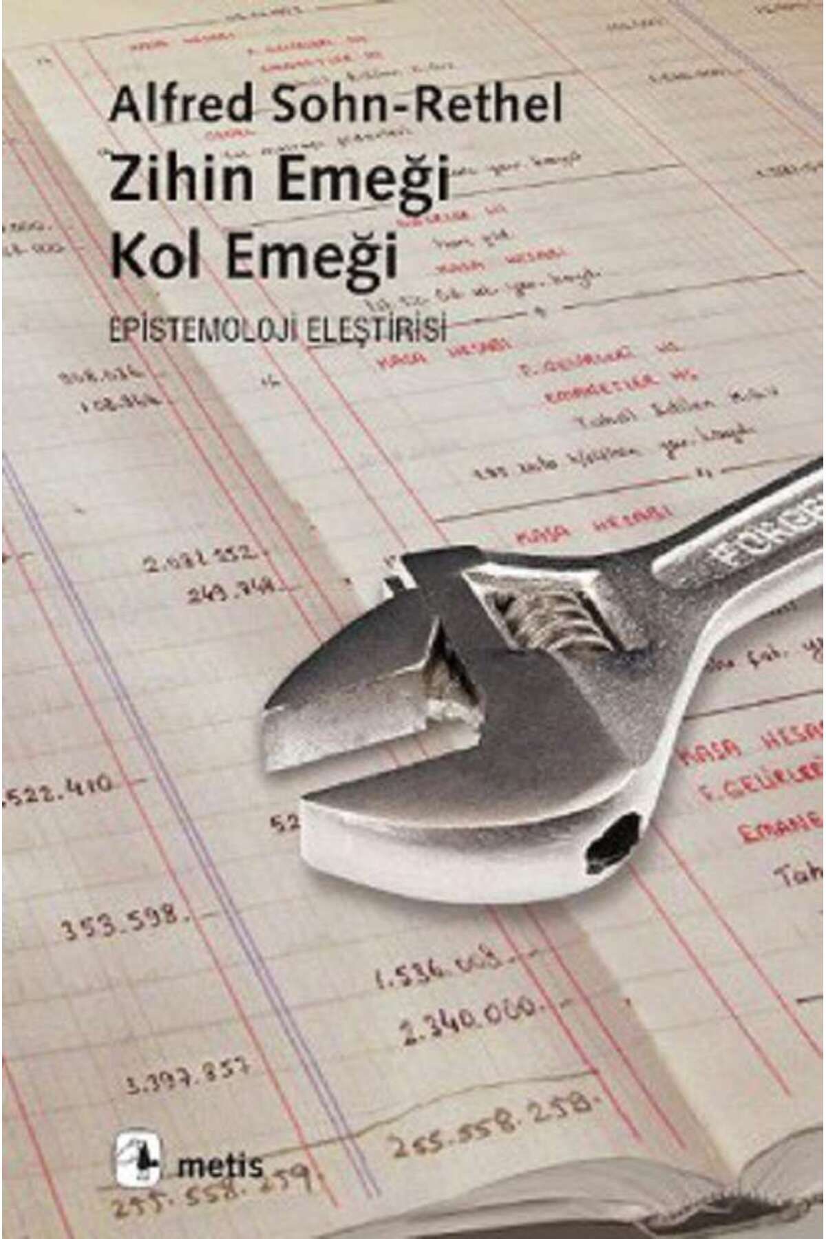 Metis Yayınları Zihin Emeği, Kol Emeği