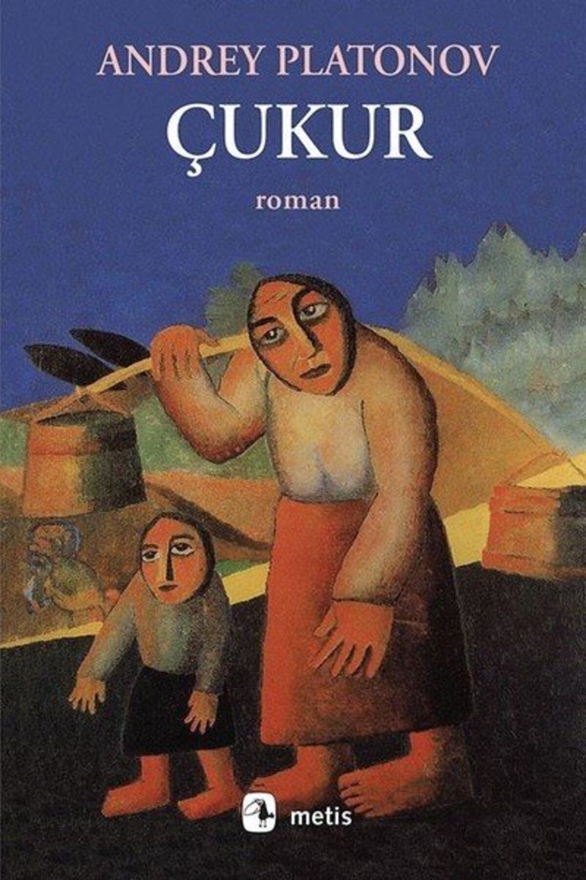 Metis Yayınları Çukur - Andrey Platonov - Metis Yayıncılık