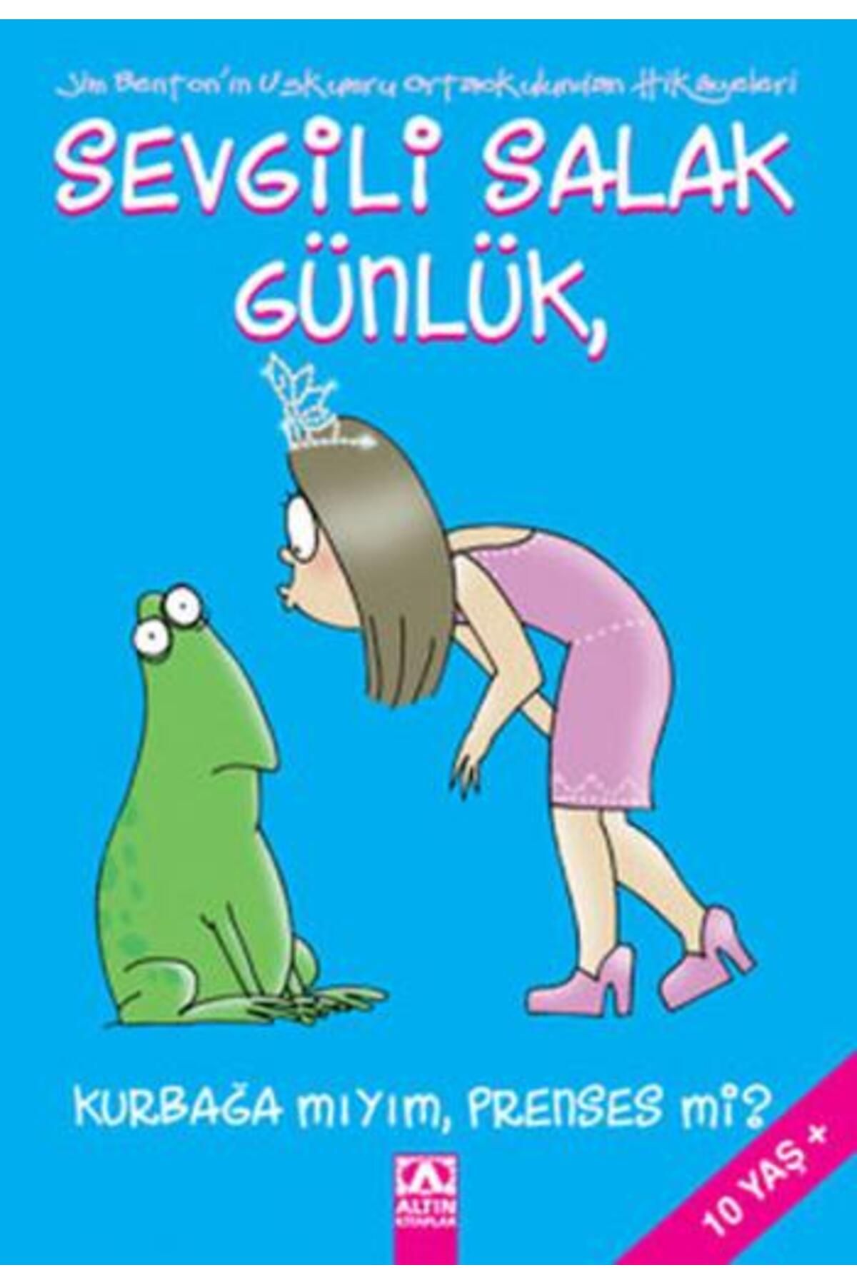 Altın Kitaplar Sevgili Salak Günlük 3 - Kurbağa Mıyım Prens Miyim?