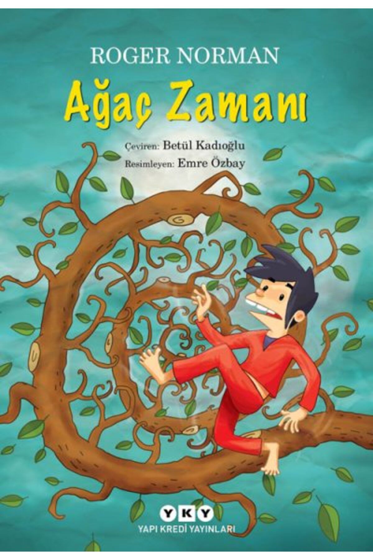 Yapı Kredi Yayınları Ağaç Zamanı (Yeni) 22.Baskı