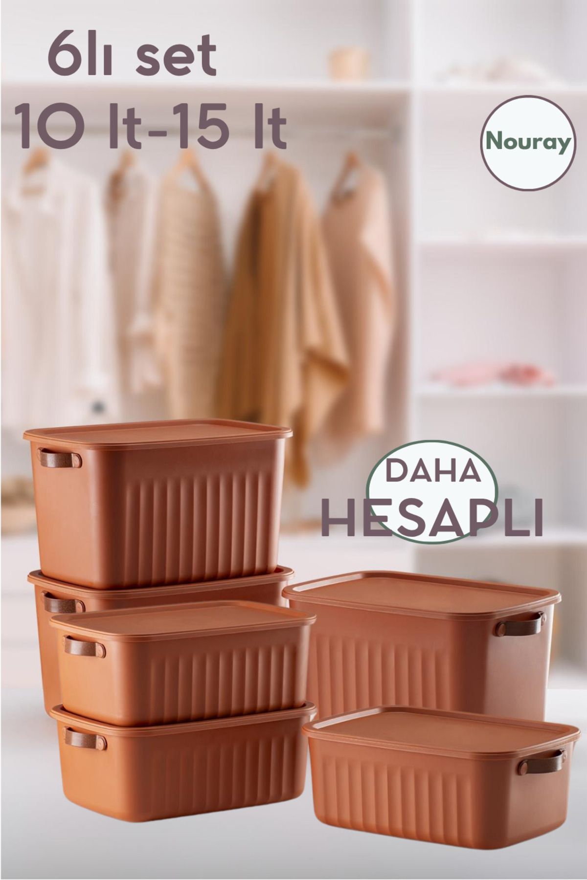 nouray 6Adet 3X10Lt-3X15Lt Dekoratif Çok Amaçlı Düzenleyici Kapaklı Kutu, Dolap Içi Düzenleyici, Organizer.