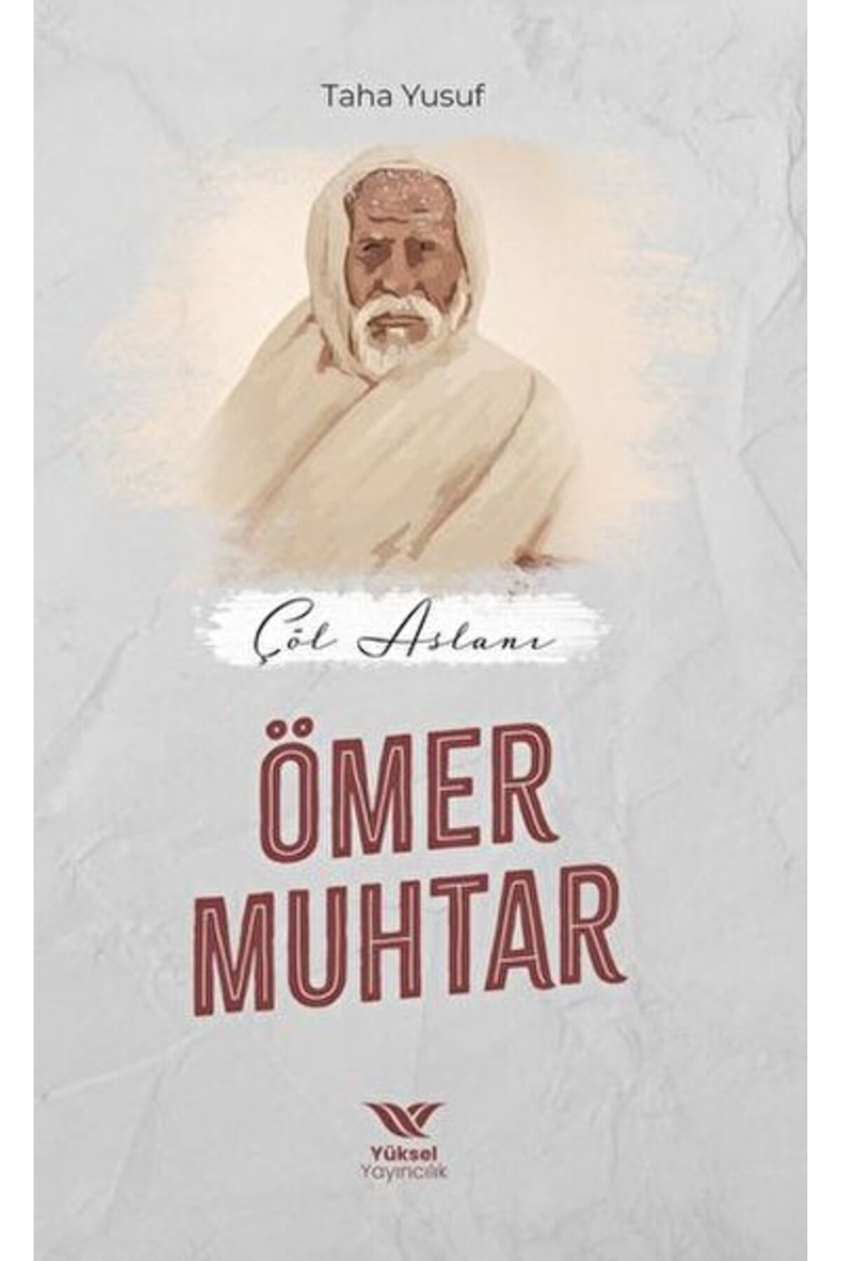 Destek Yayınları Çöl Aslanı Ömer Muhtar