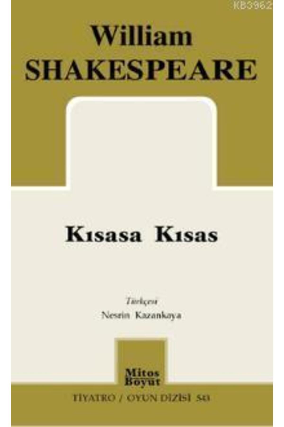 Mitos Boyut Yayınları KISASA KISAS / WİLLAM SHAKESPEARE