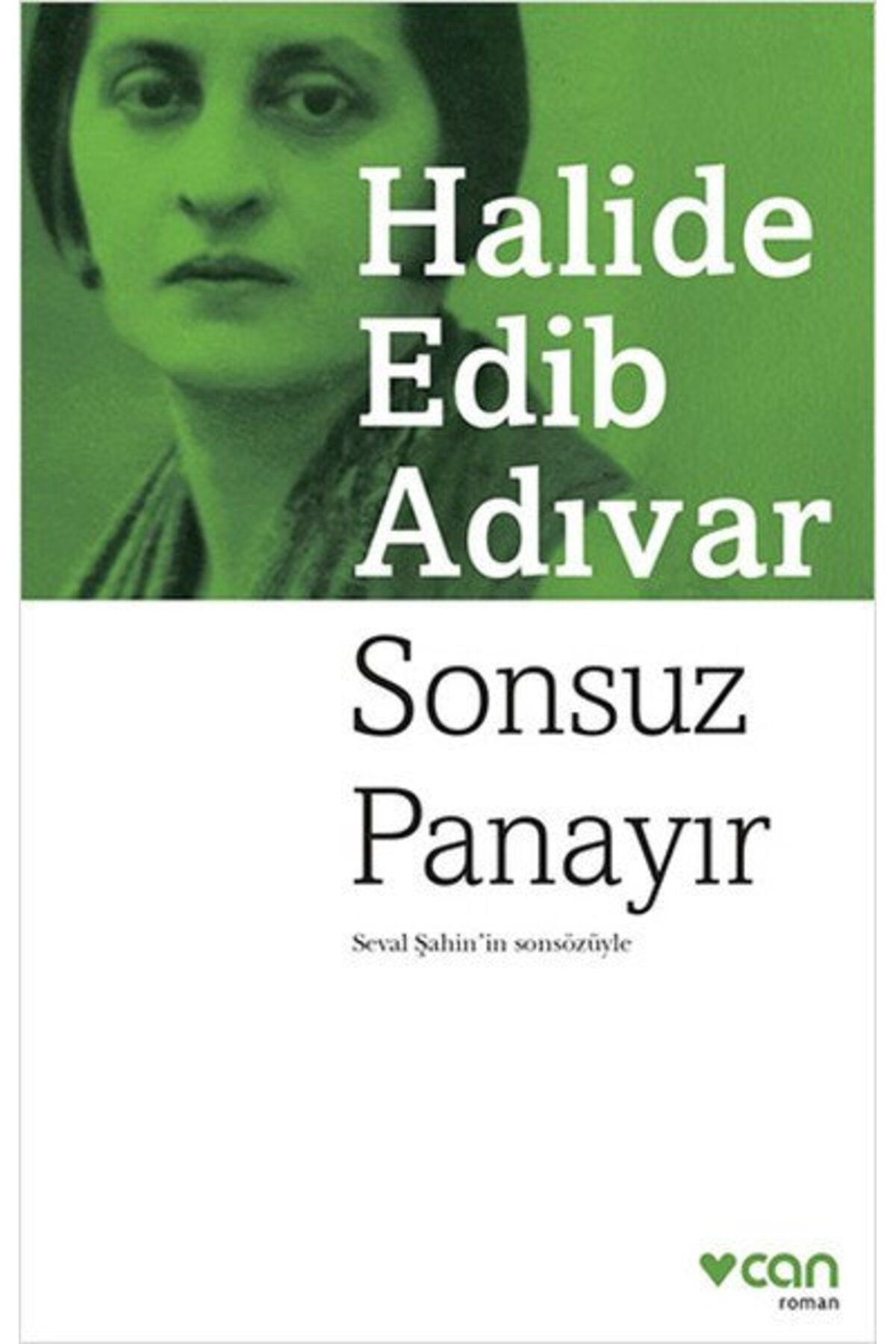Can Yayınları Sonsuz Panayır - Halide Edib Adıvar - Can Yayınları
