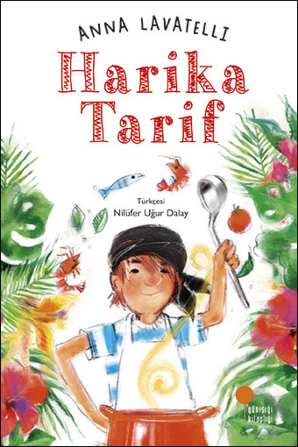 Günışığı Kitaplığı Harika Tarif