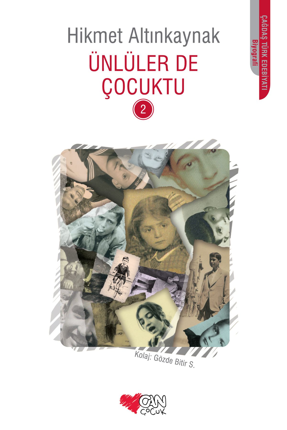 Can Yayınları Ünlüler De Çocuktu-2