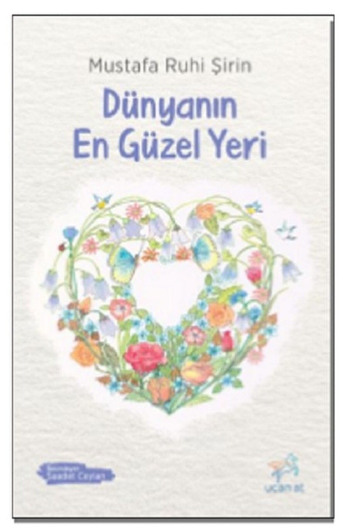 Uçan At Yayınları Dünyanın En Güzel Yeri