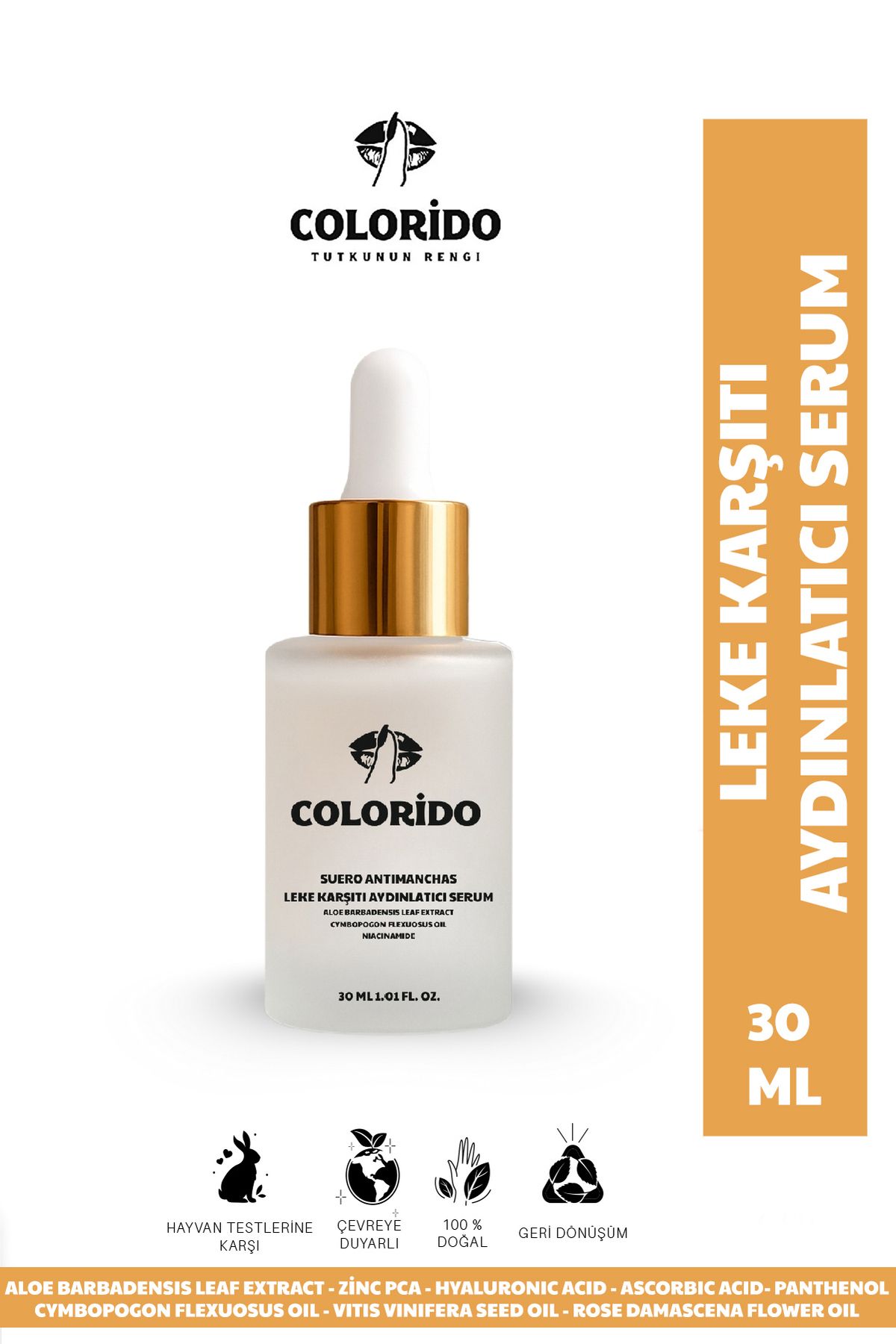Colorido Kozmetik COLORİDO SUERO ANTIMANCHAS - LEKE KARŞITI AYDINLATICI LEKE AÇICI YOĞUN NEMLENDİRİCİ SERUM 30 ML