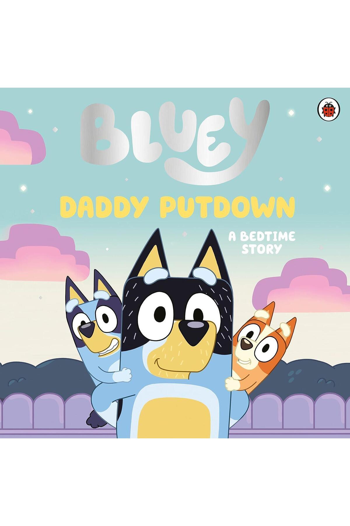 LADYBIRD BOOKS-Bluey - Daddy Putdown 1