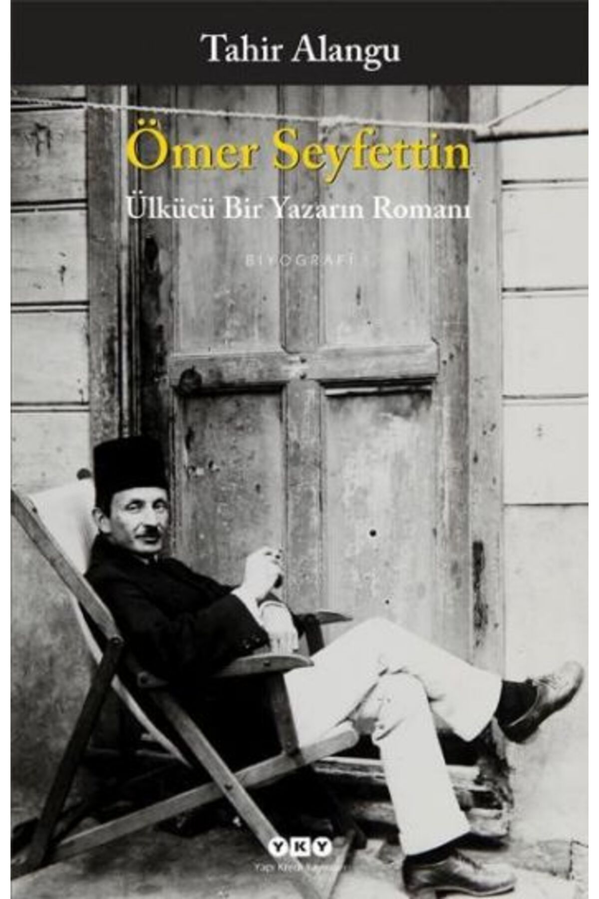 Destek Yayınları Ömer Seyfettin Ülkücü Bir Yazarın Romanı