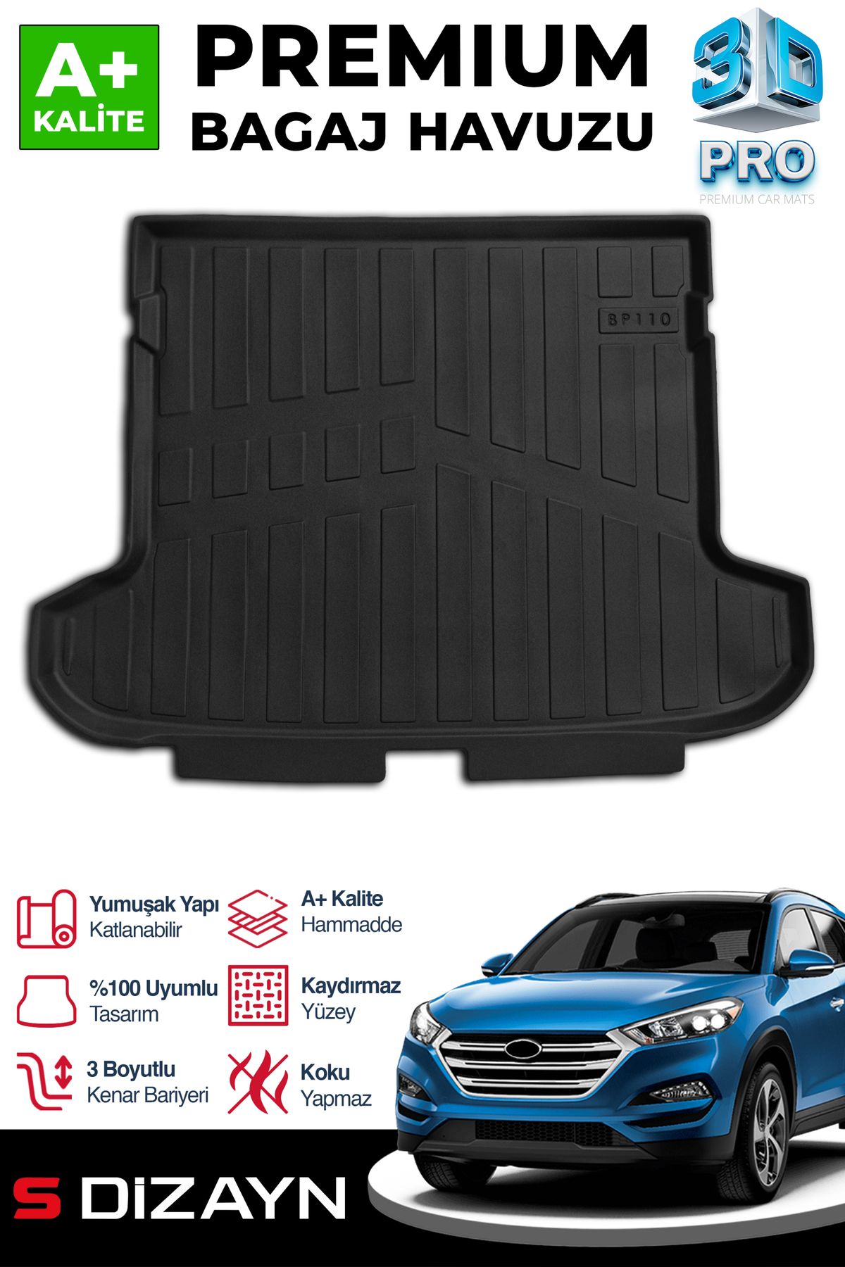 S Dizayn S-Dizayn Hyundai Tucson 3D Pro Bagaj Havuzu 2015-2021 A+ Kalite 3BH-SDZ091