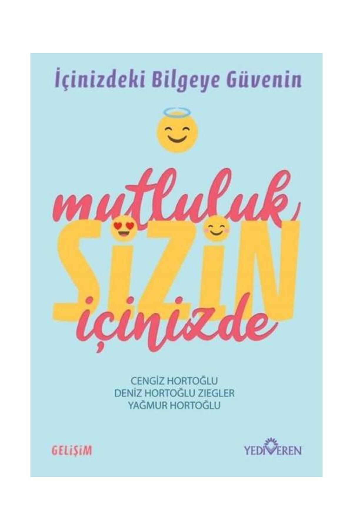 Yediveren Yayınları Mutluluk Sizin İçinizde