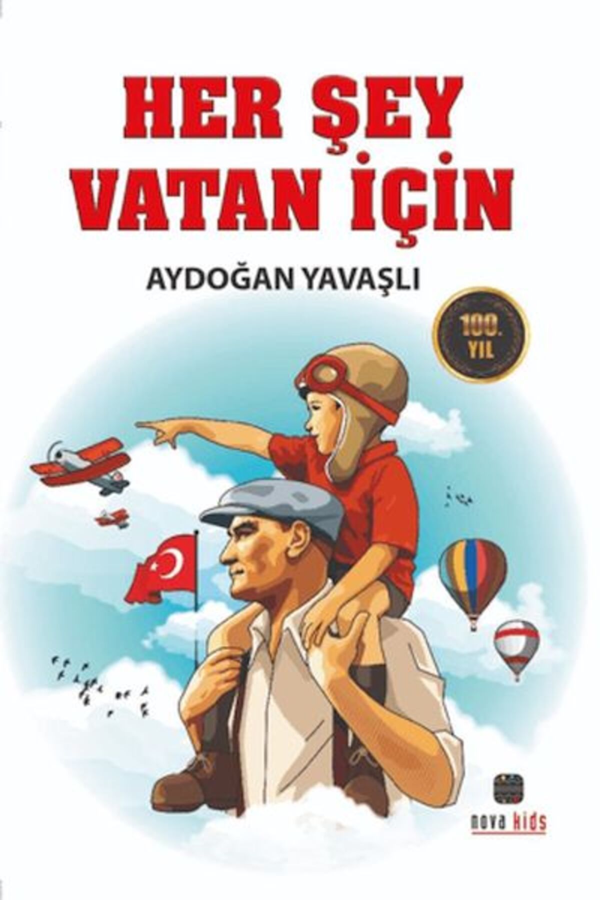 Destek Yayınları Her Şey Vatan İçin