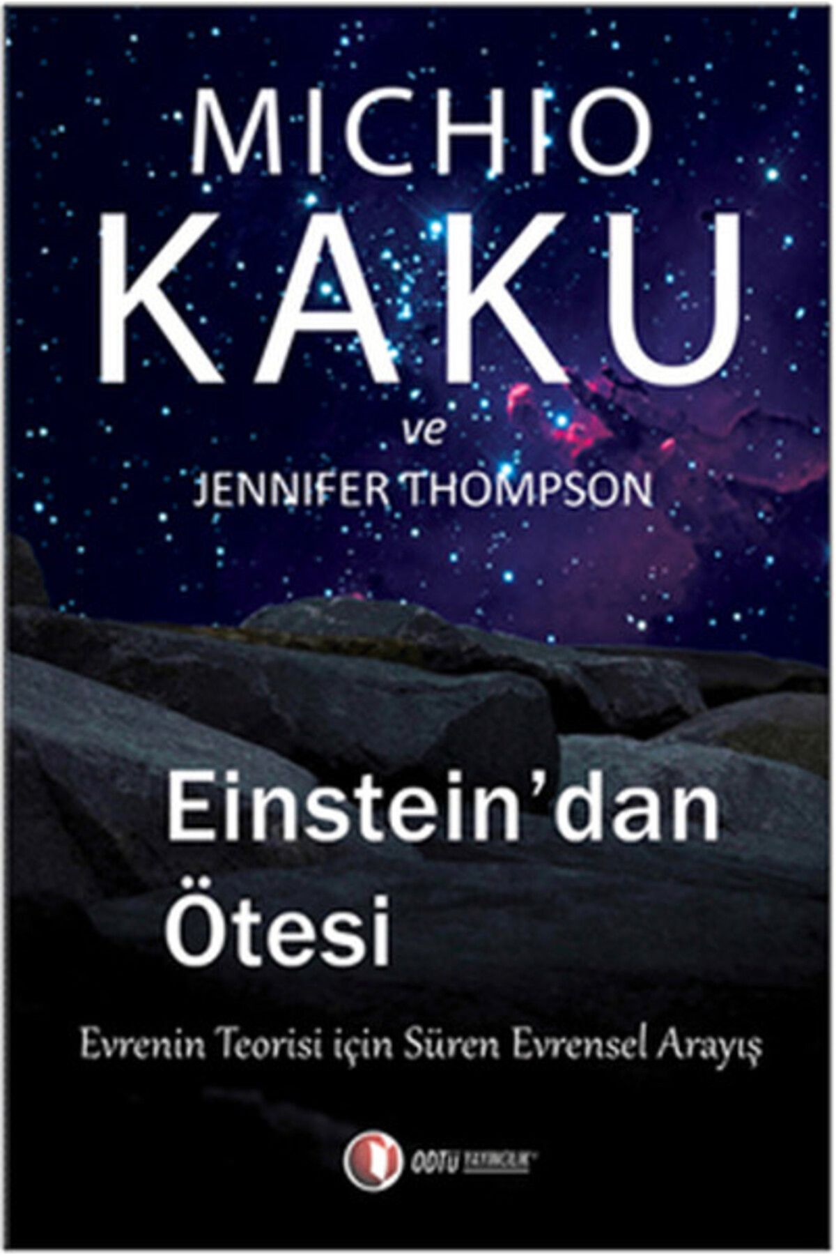 ODTÜ Geliştirme Vakfı Yayıncılık Einstein'dan Ötesi