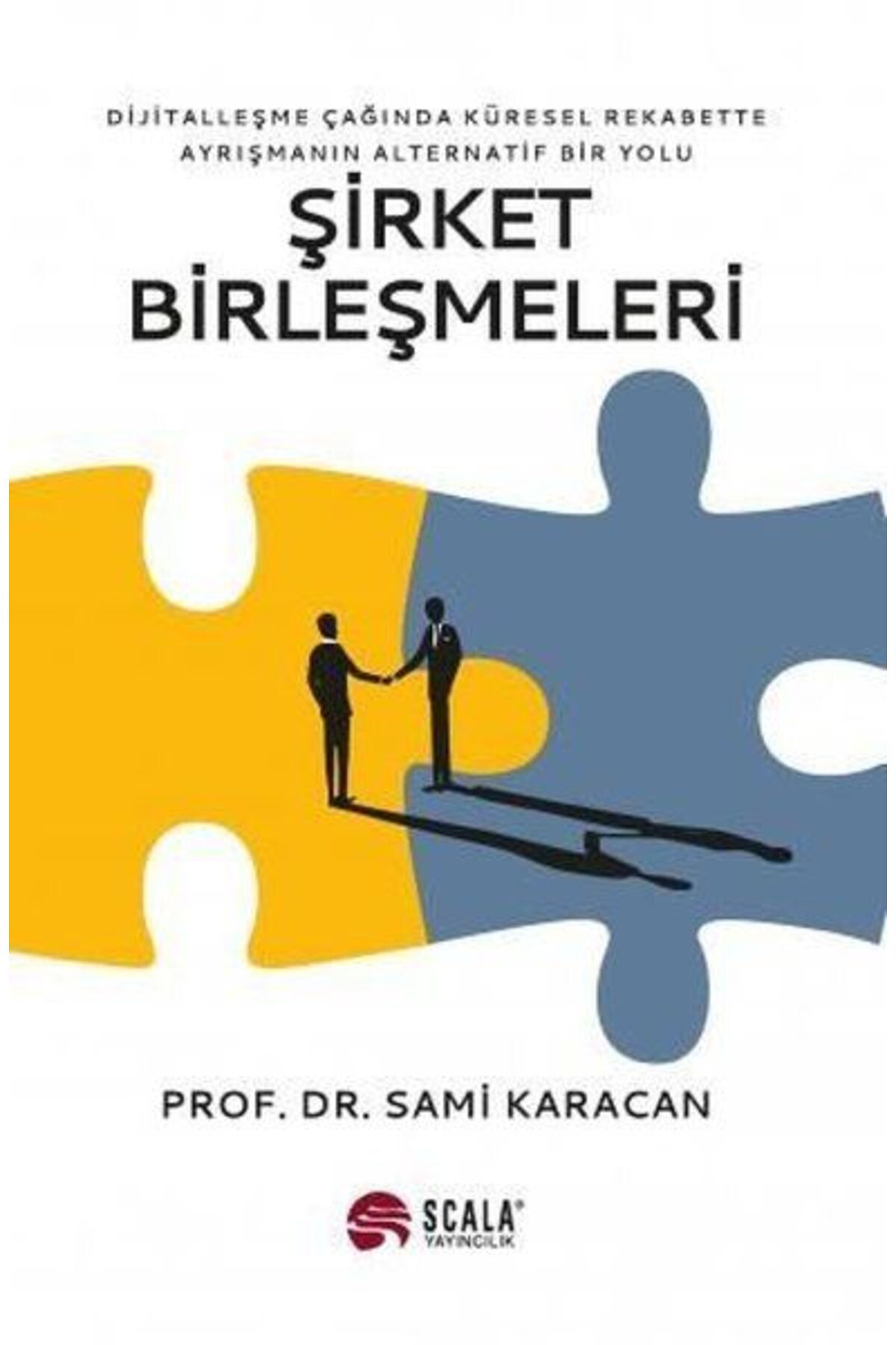 Scala Yayıncılık Şirket Birleşmeleri