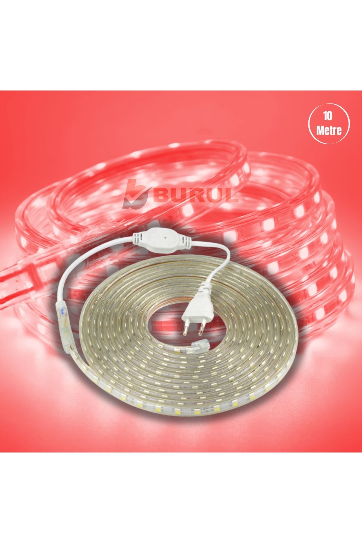 burul Sb-6539 10 Metre Kırmızı Işık Hortum Şerit Led Dış Ortam Aydınlatma 220v Fişli