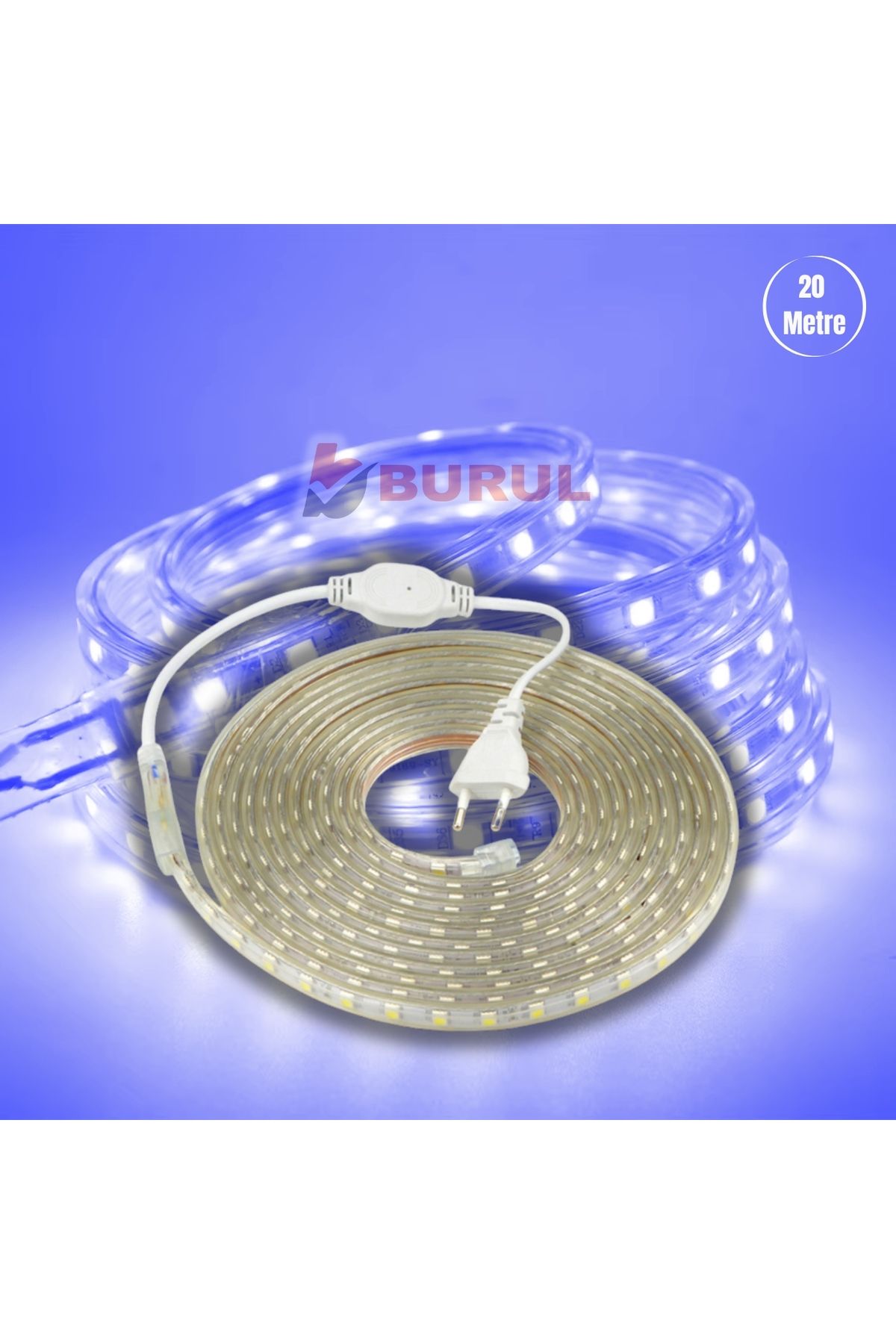 burul Sb-6539 20 Metre Mavi Işık Hortum Şerit Led Dış Ortam Aydınlatma 220v Fişli