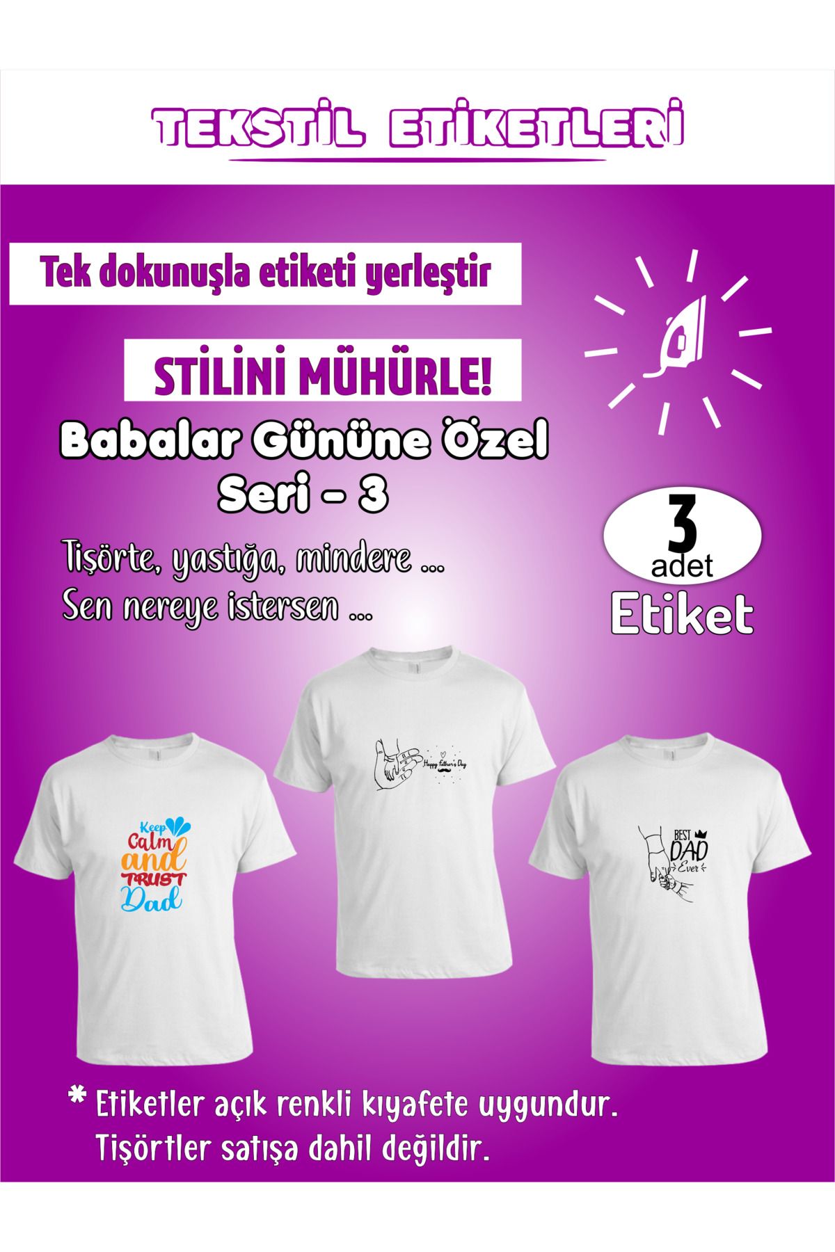 AGG Reklam Ütü Ile Yapışan Kıyafet Etiketi Babalar Gününe Özel Seri-3 3Lü Set