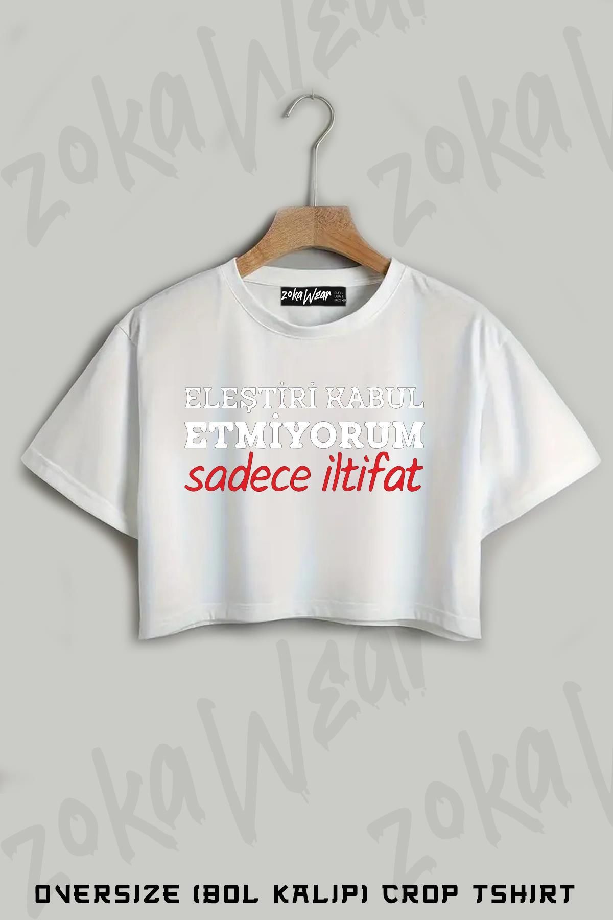 ZOKAWEAR Sadece Iltifat Baskılı Oversize Crop T-Shirt