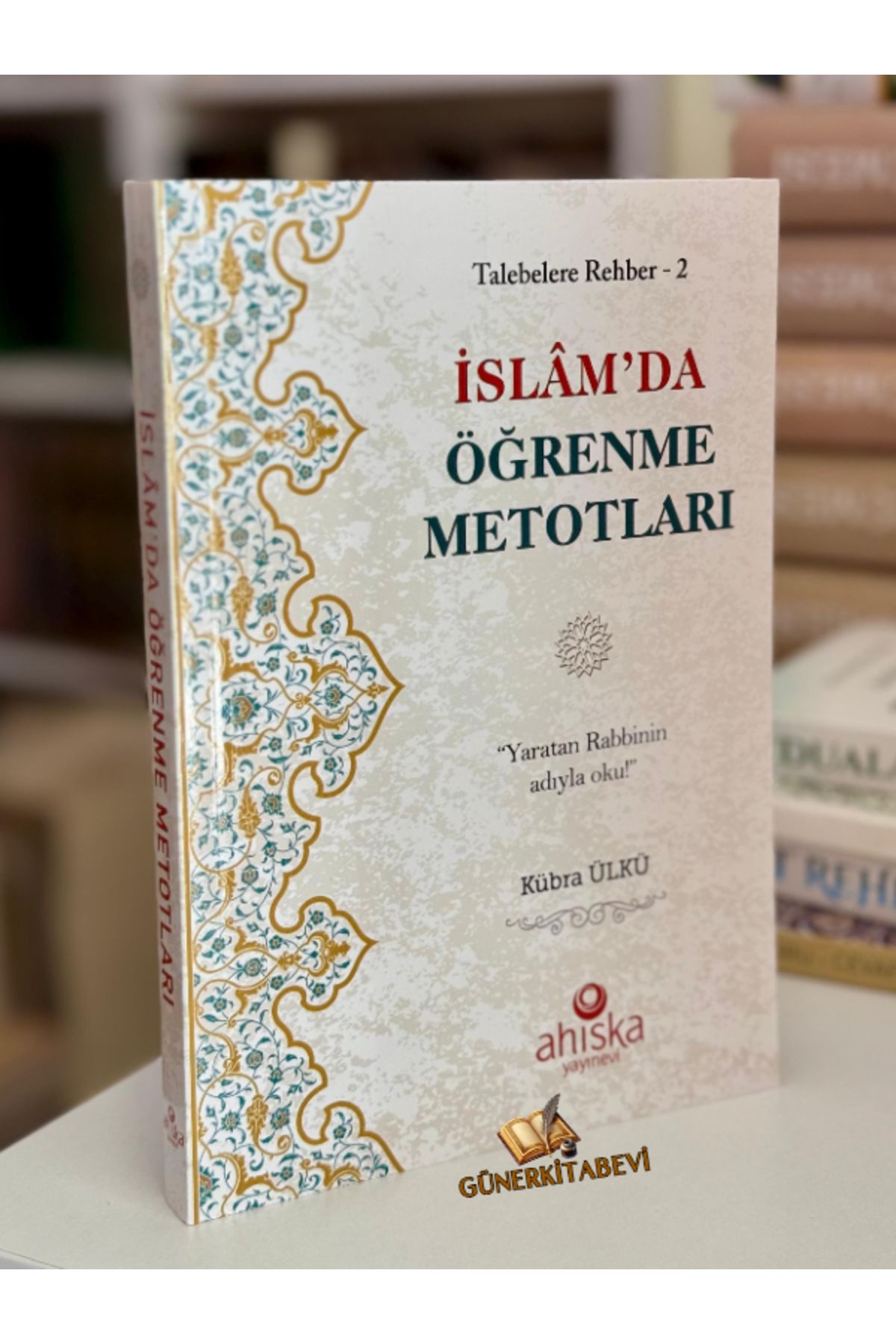 Ahıska Yayınevi İslamda Öğrenme Metotları