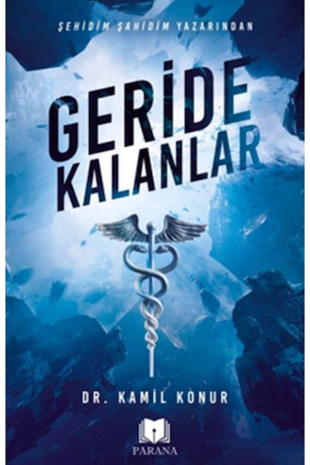 Parana Yayınları Geride Kalanlar