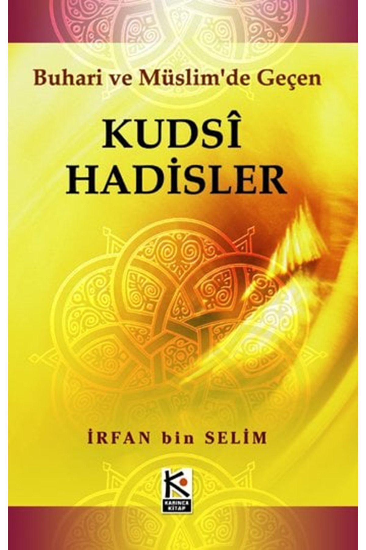 Karınca & Polen Yayınları Kudsi Hadisler