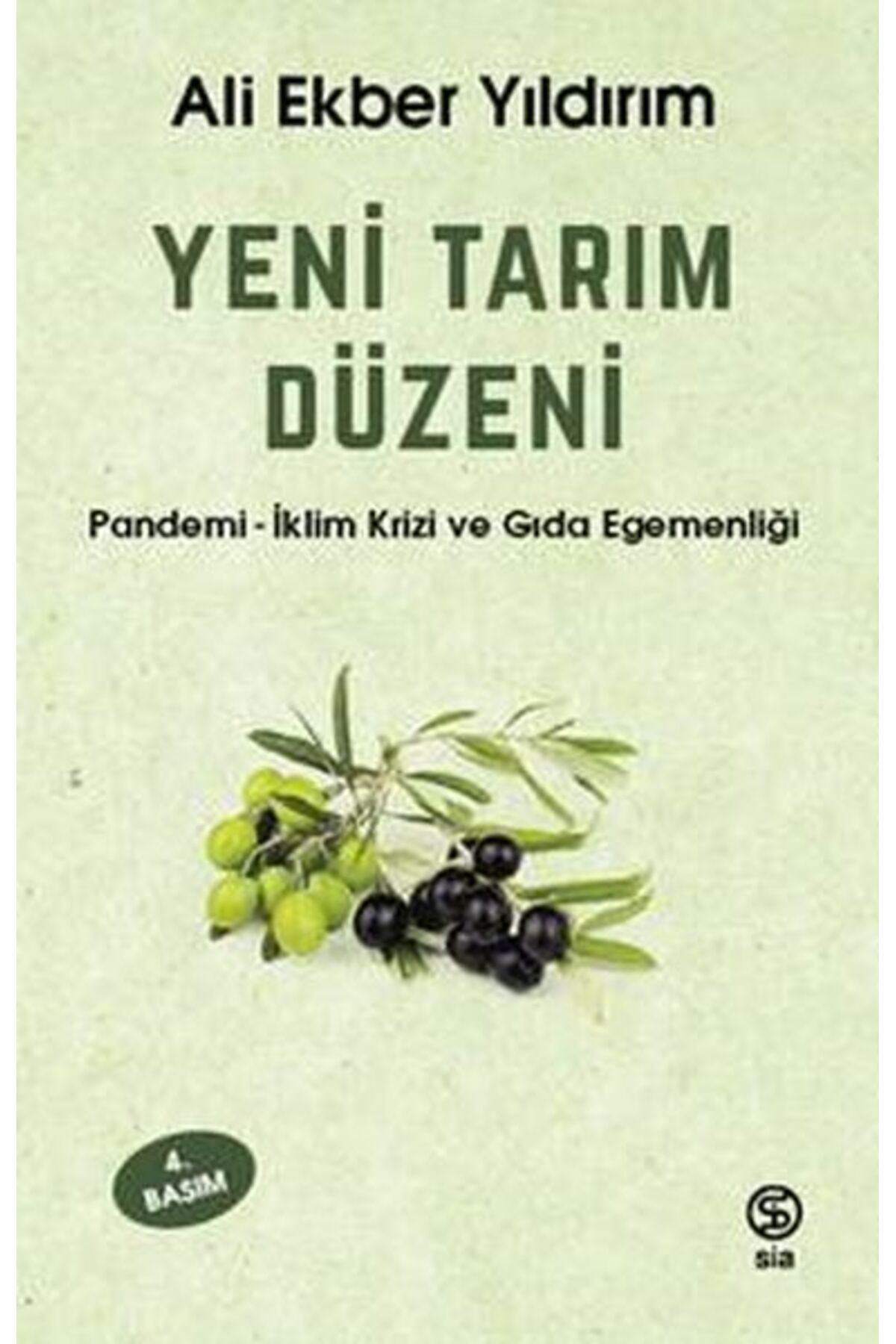 Sia Kitap Yeni Tarım Düzeni