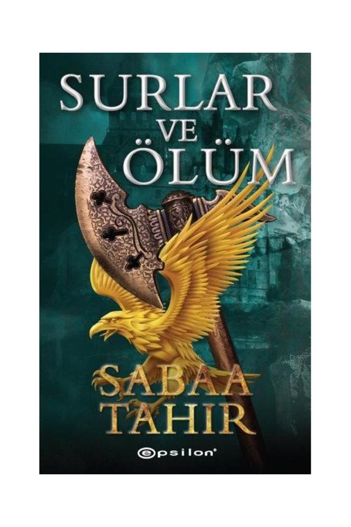 Epsilon Yayınevi Surlar ve Ölüm (Ciltli)