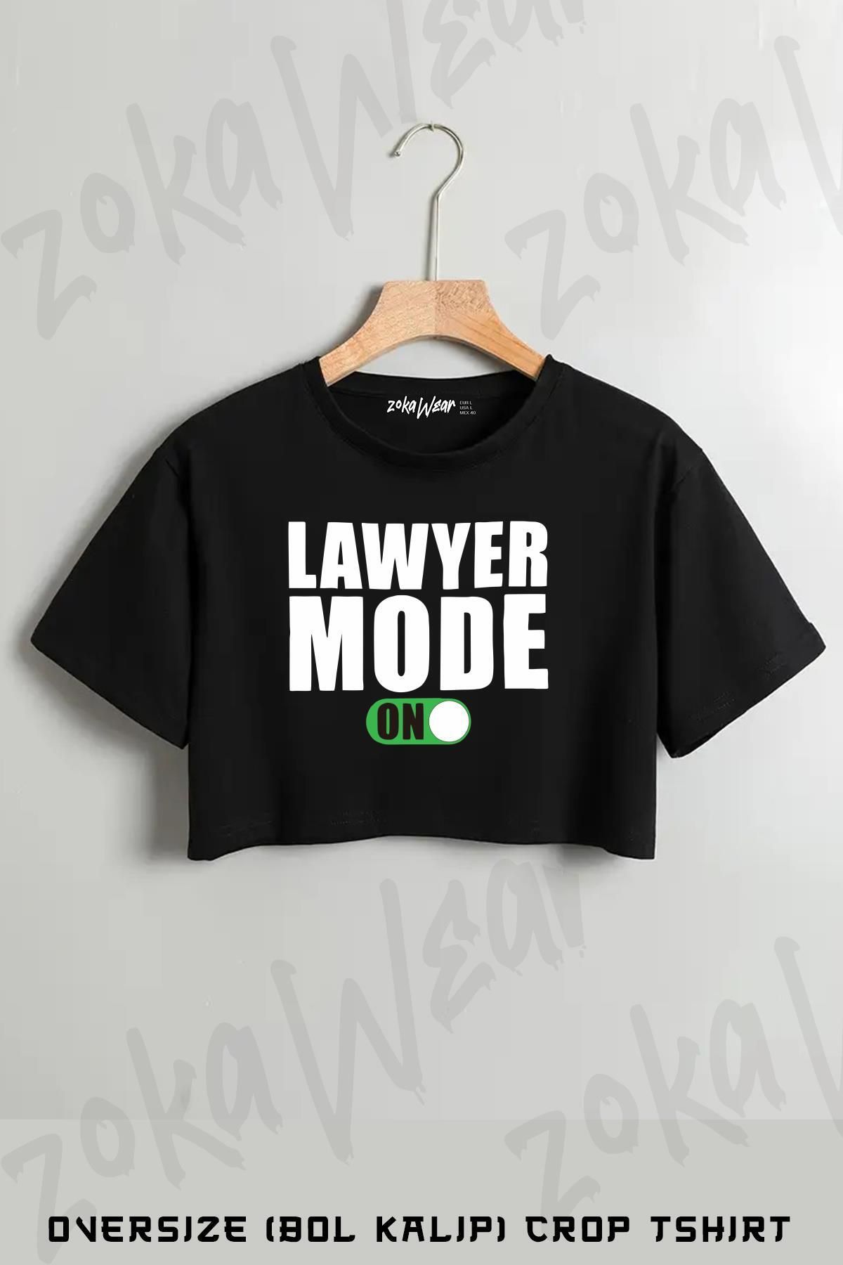 ZOKAWEAR Avukat Lawyer Mode On Baskılı Oversize Crop T-Shirt
