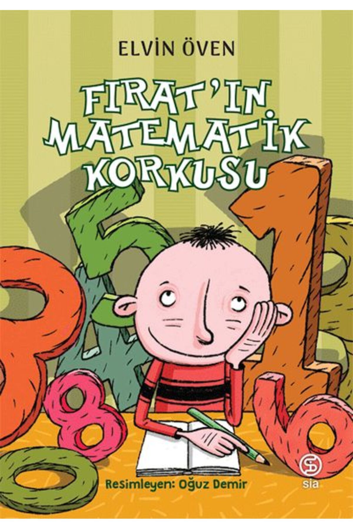 Sia Kitap Fırat’ın Matematik Korkusu