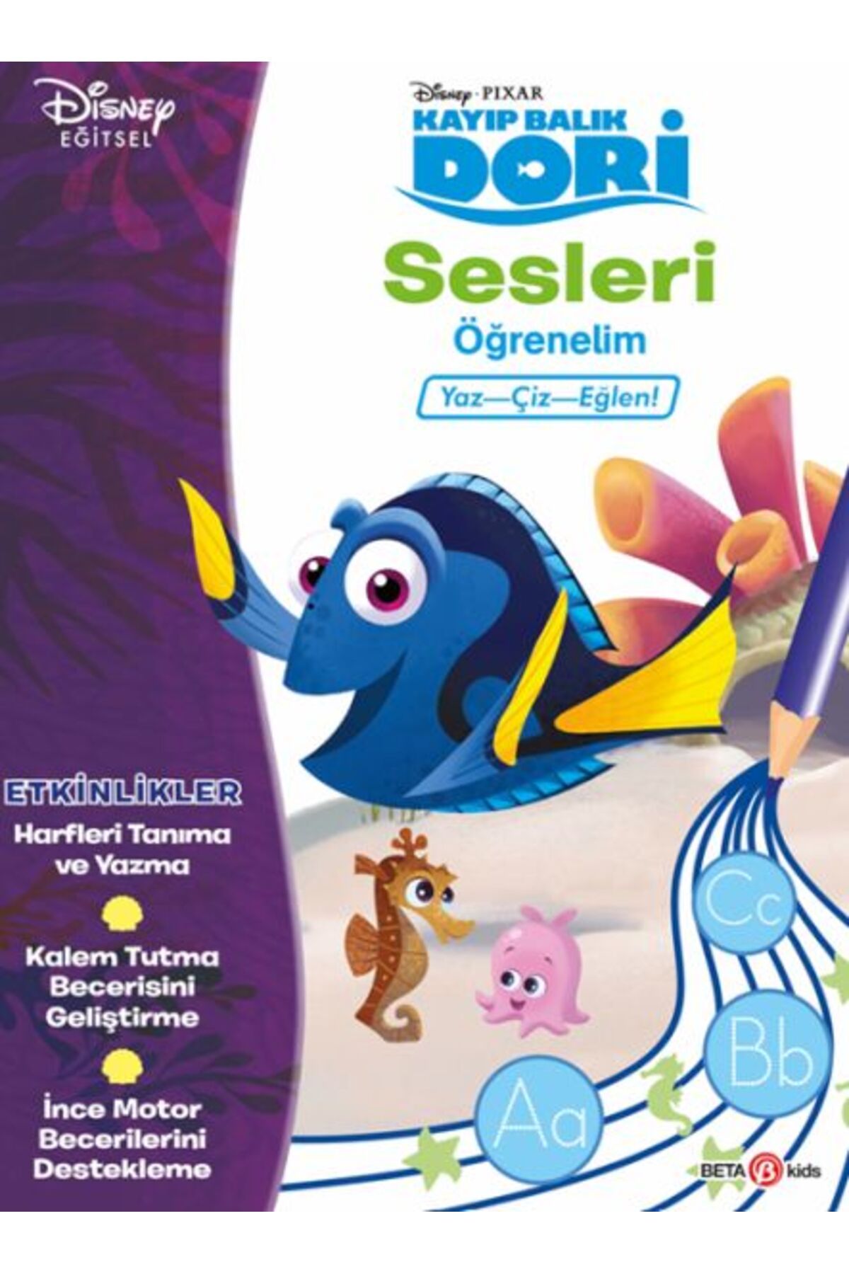 Beta Kids Yayınları Disney Kayıp Balık Dori Sesleri Öğrenelim Yaz-Çiz-Eğlen!