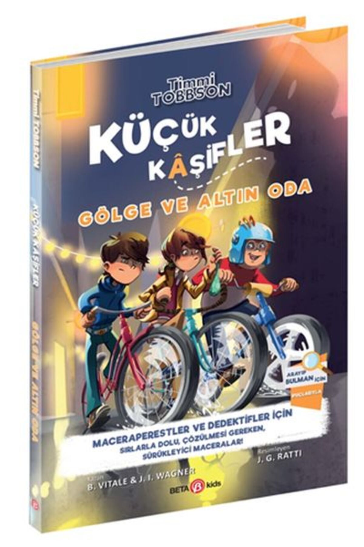 Beta Kids Yayınları Timmi Tobbson Küçük Kaşifler Gölge ve Altın Oda