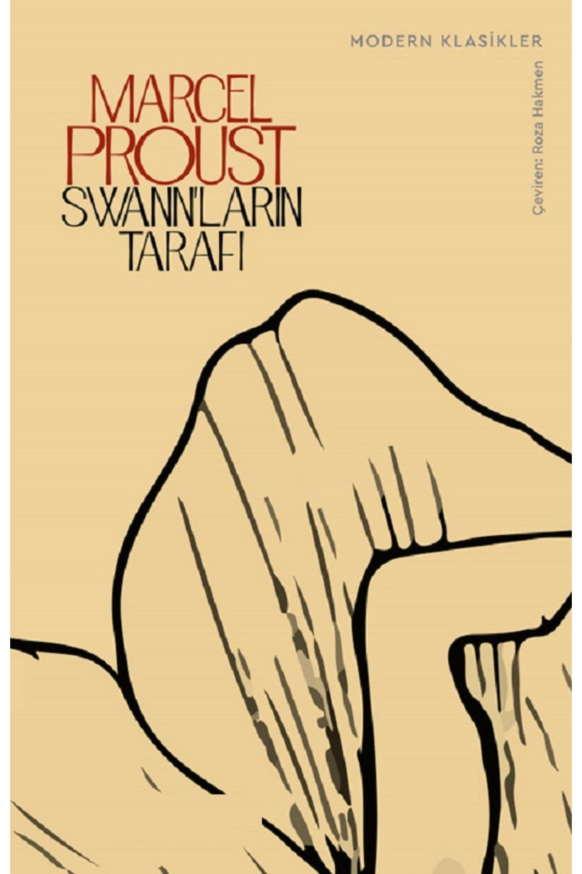 Bloomsbury Kayıp Zamanın İzinde / Swann’ların Tarafı - Marcel Proust