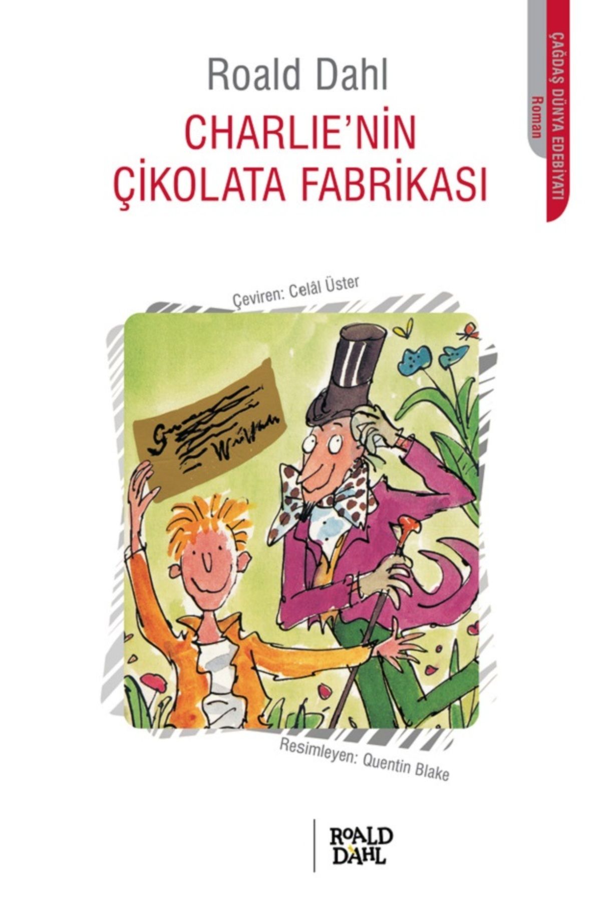 Bloomsbury Charlie’nin Çikolata Fabrikası - Roald Dahl